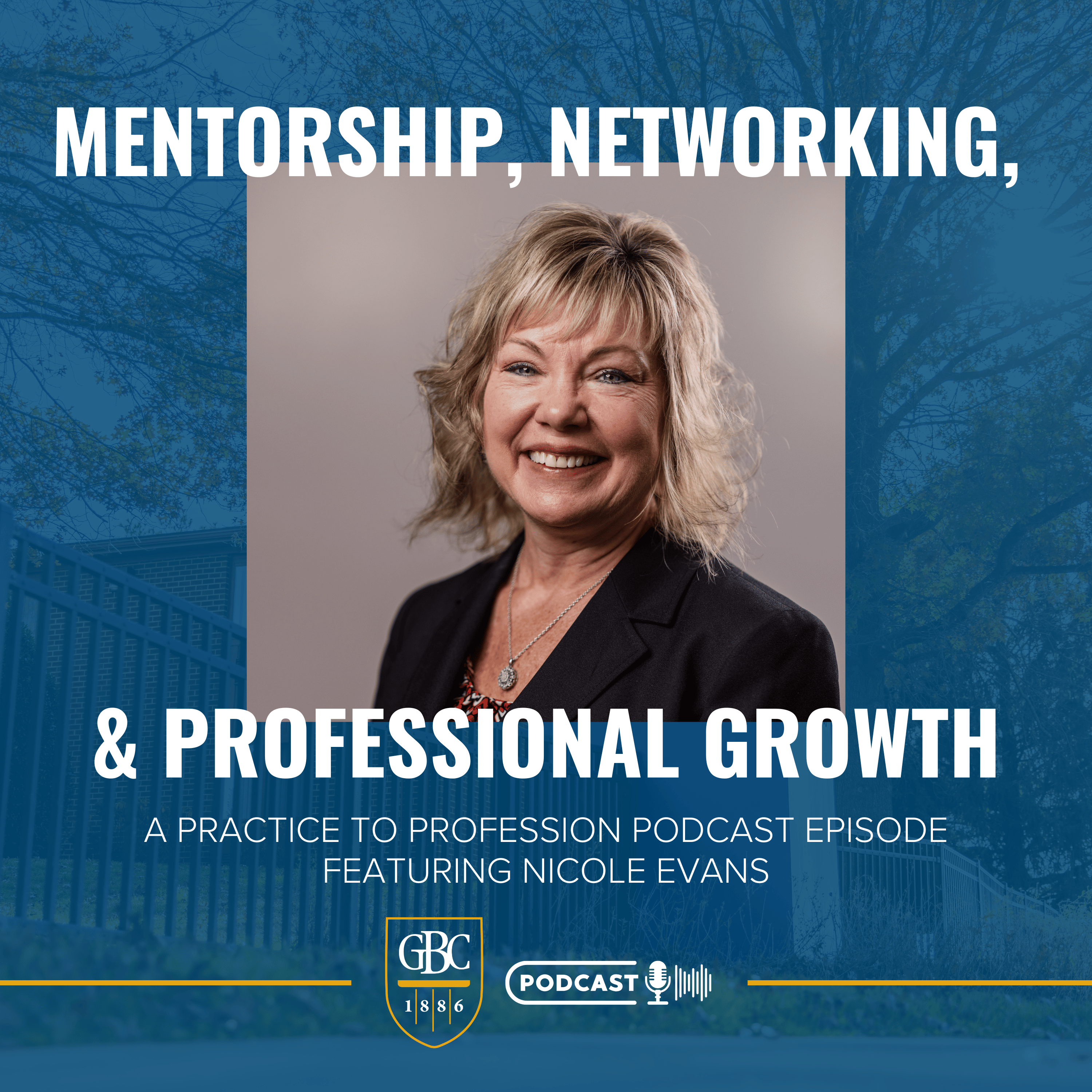 Mentorship, Networking, and Professional Growth with Dr. Nicole Evans episode artwork