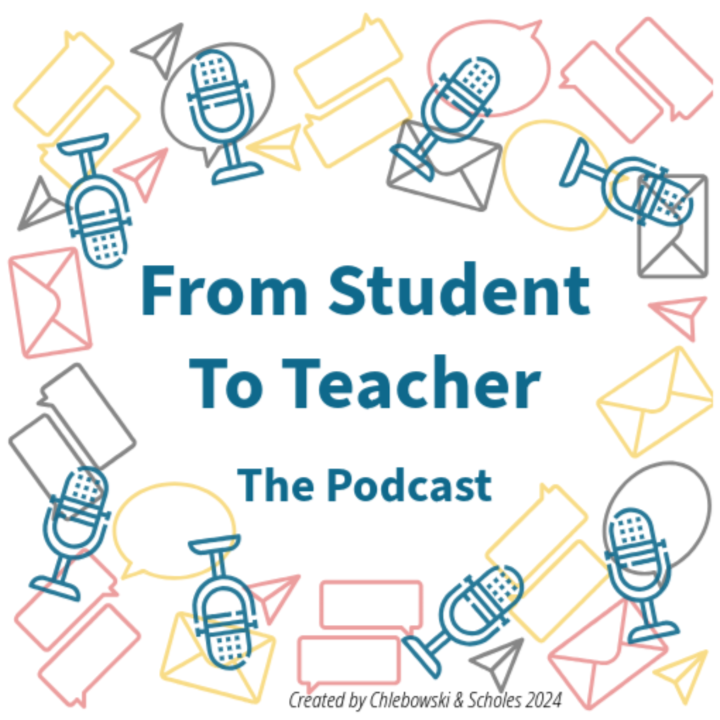 From Student To Teacher: A Podcast for Beginning Educators