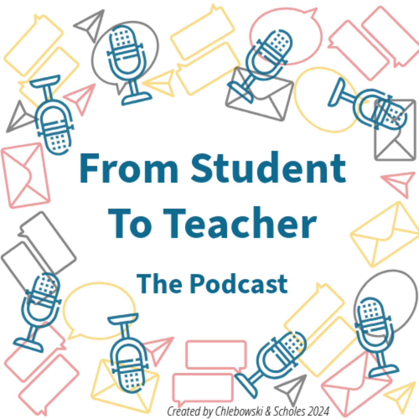From Student To Teacher: A Podcast for Beginning Educators