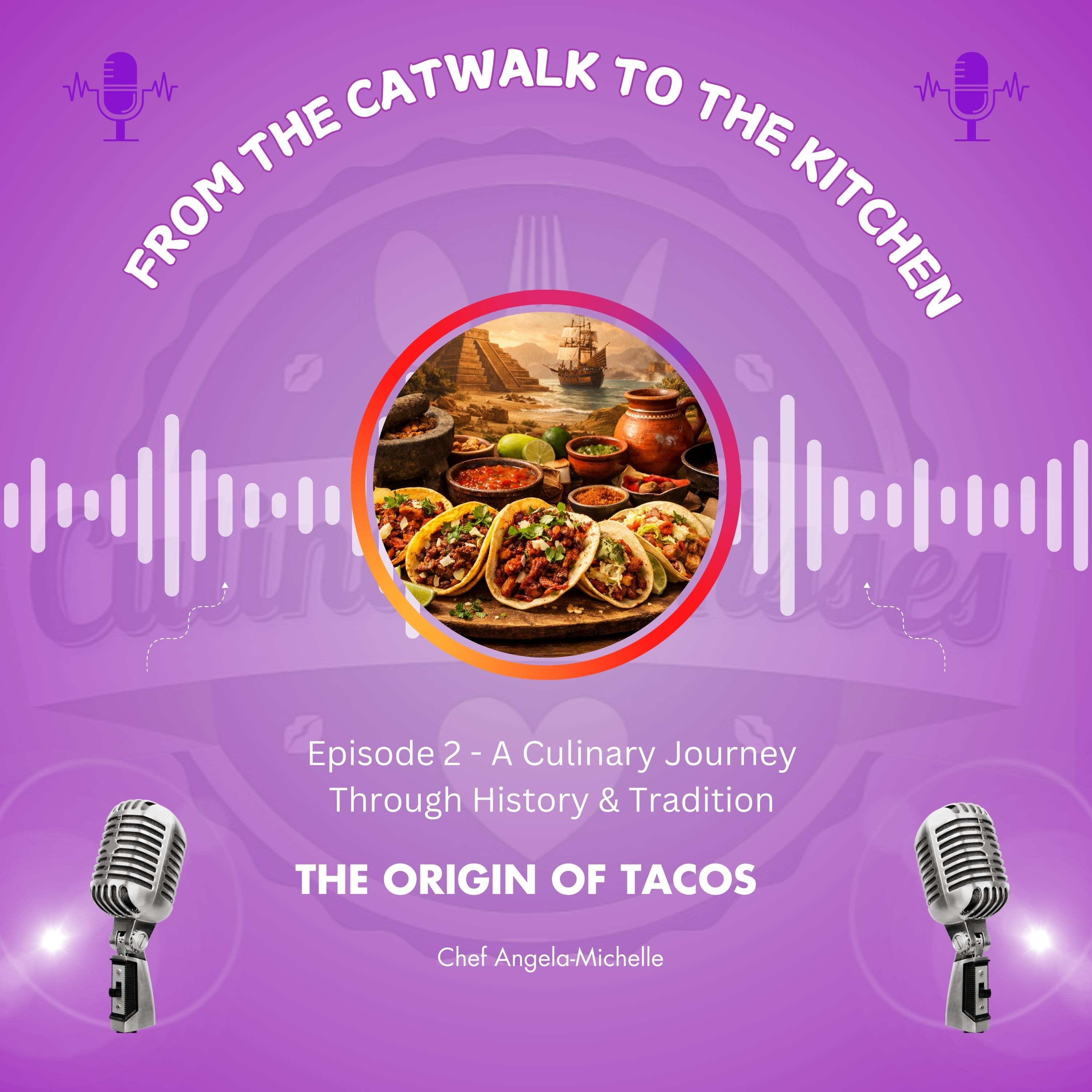 The Taco: A Culinary Journey Through History and Tradition episode artwork