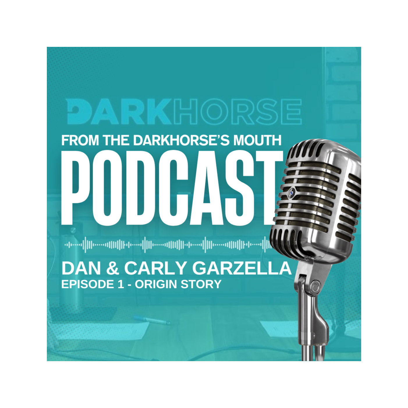 Episode 1 - Origin Story: Building Darkhorse Insurance from Scratch episode artwork