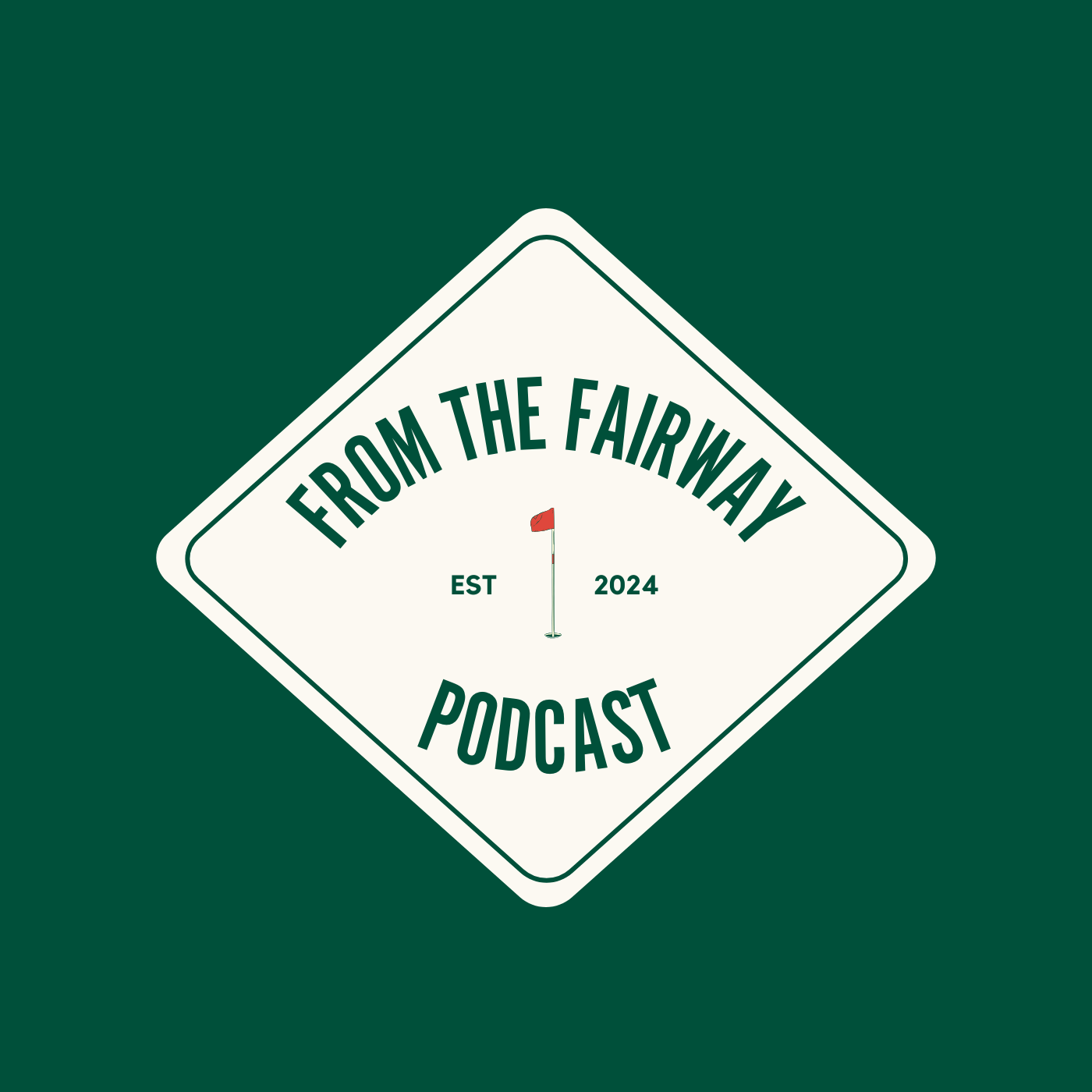 Ep. 1: From the Fairway