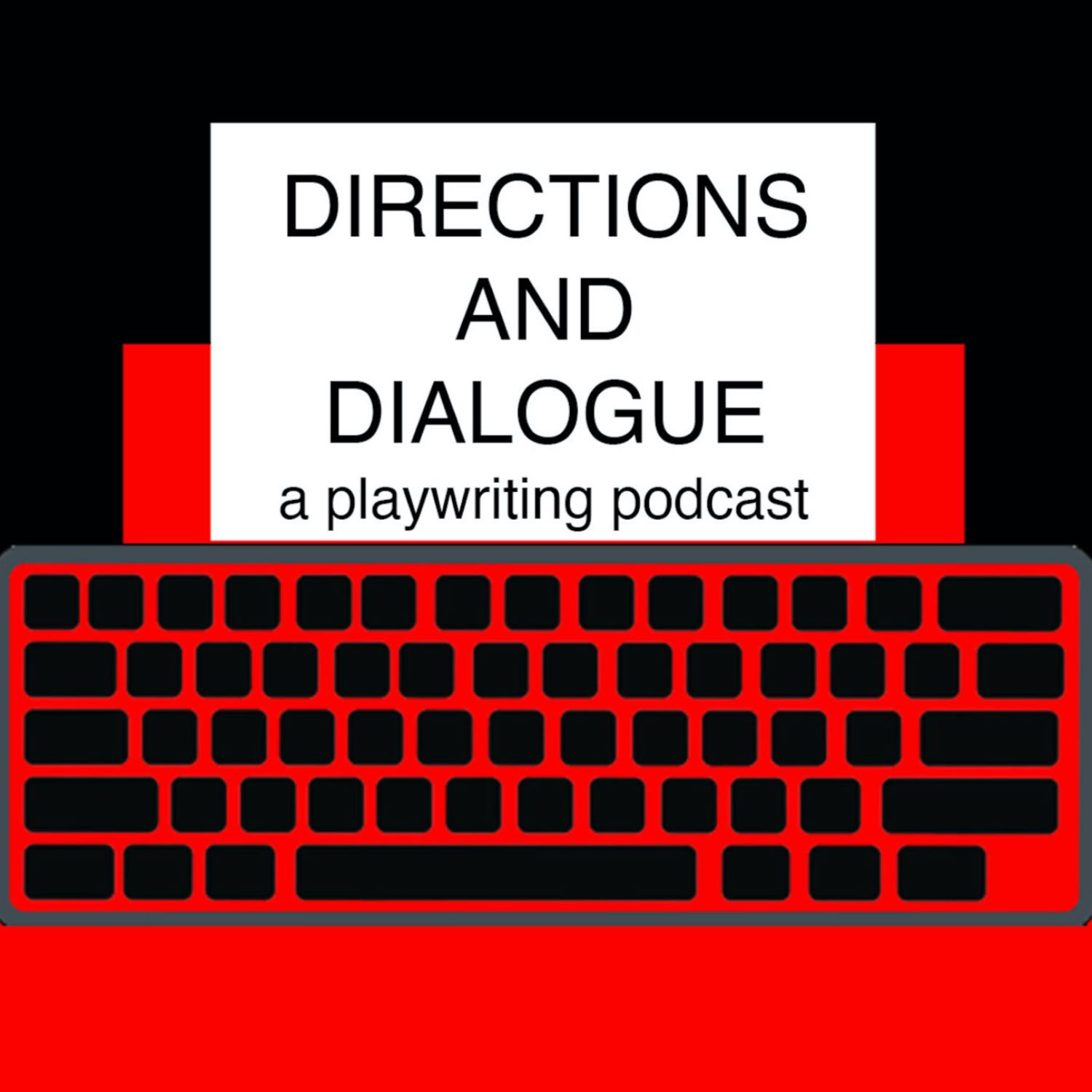 Directions and Dialogue