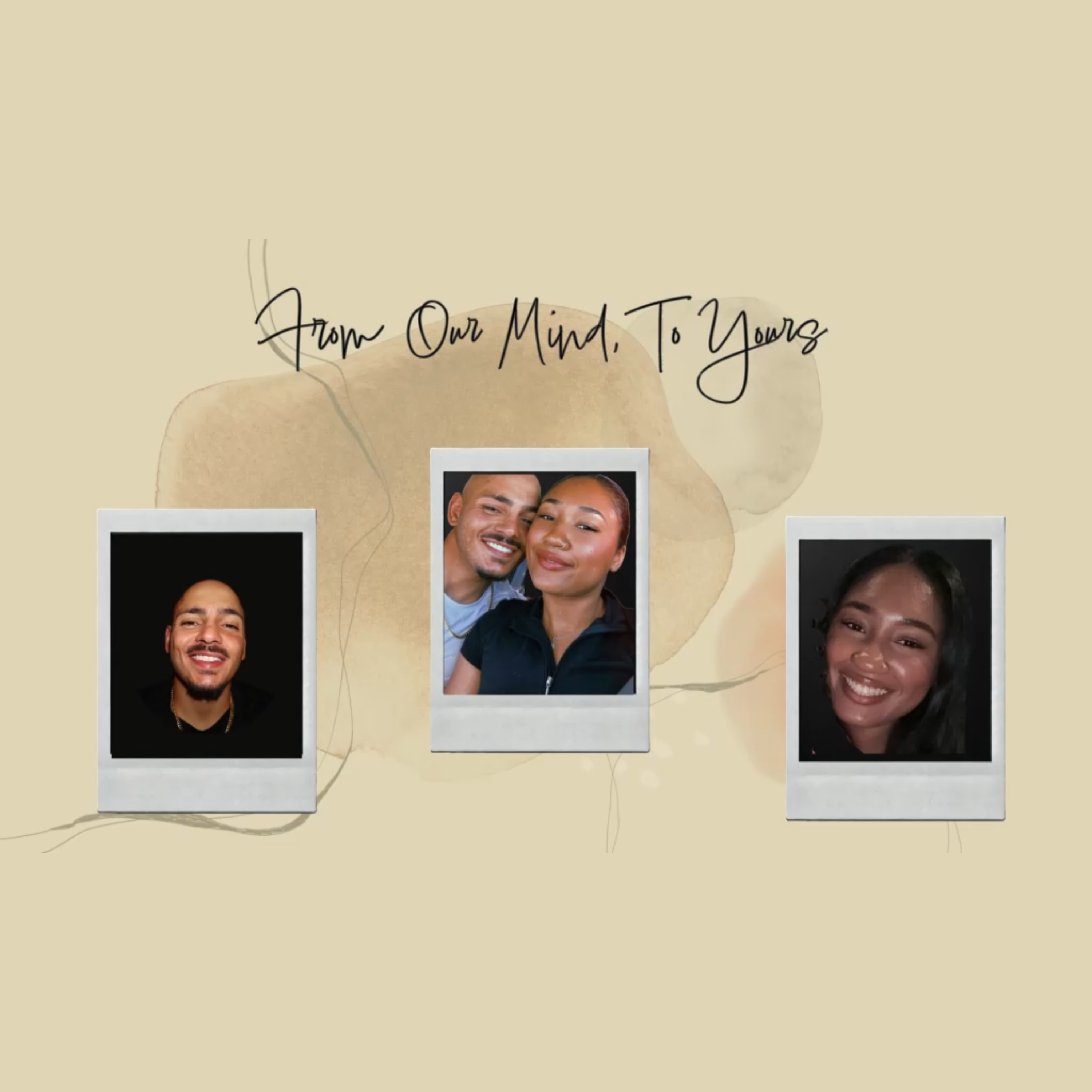 From Our Mind, To Yours
