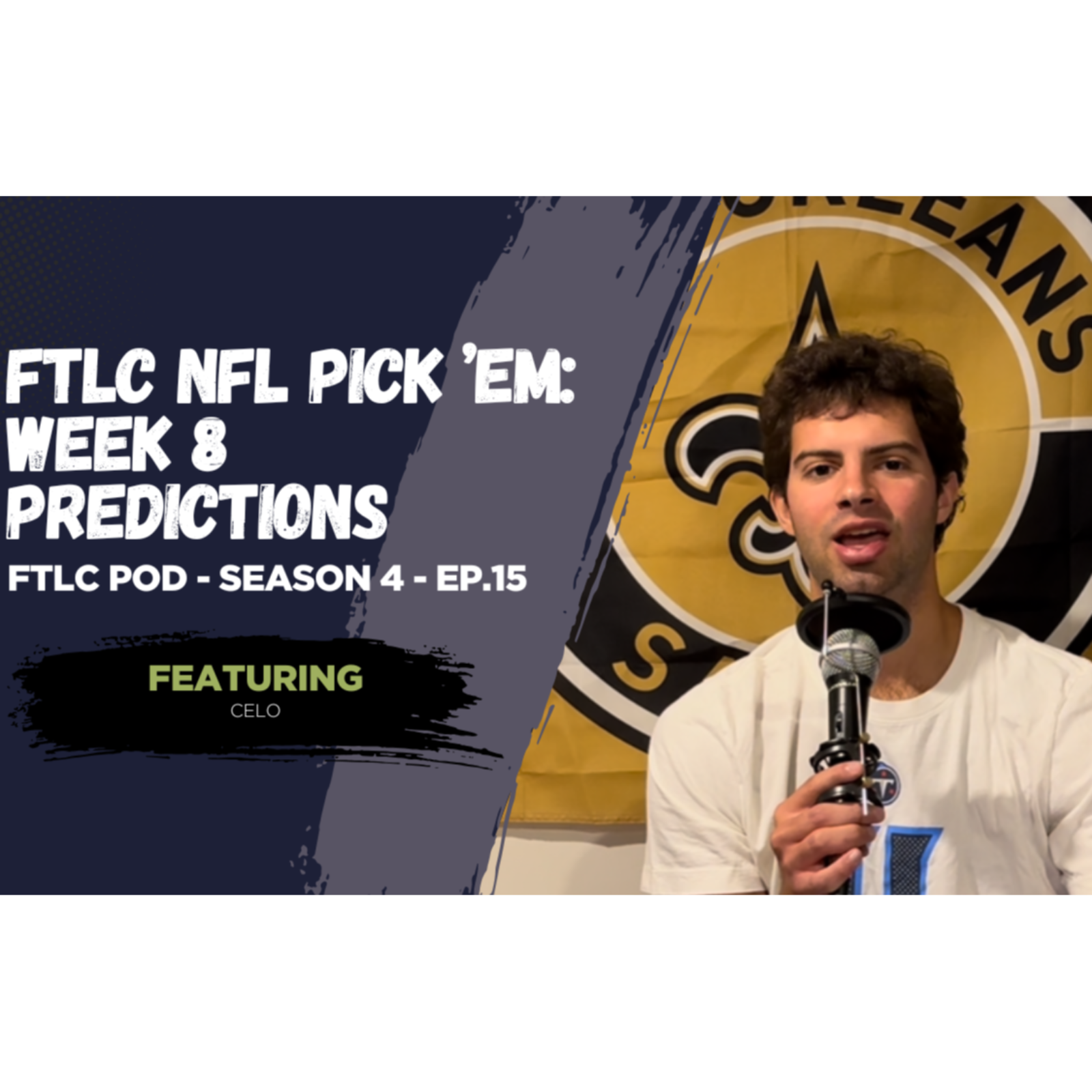 FTLC NFL Pick ’Em: Week 8 Predictions