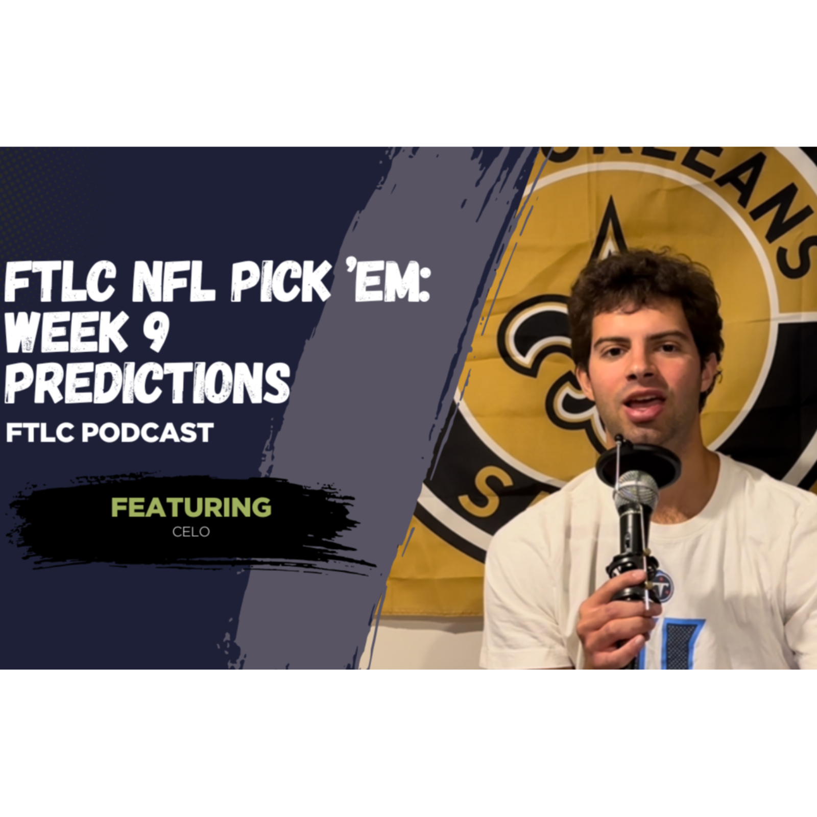 FTLC NFL Pick ’Em: Week 9 Predictions