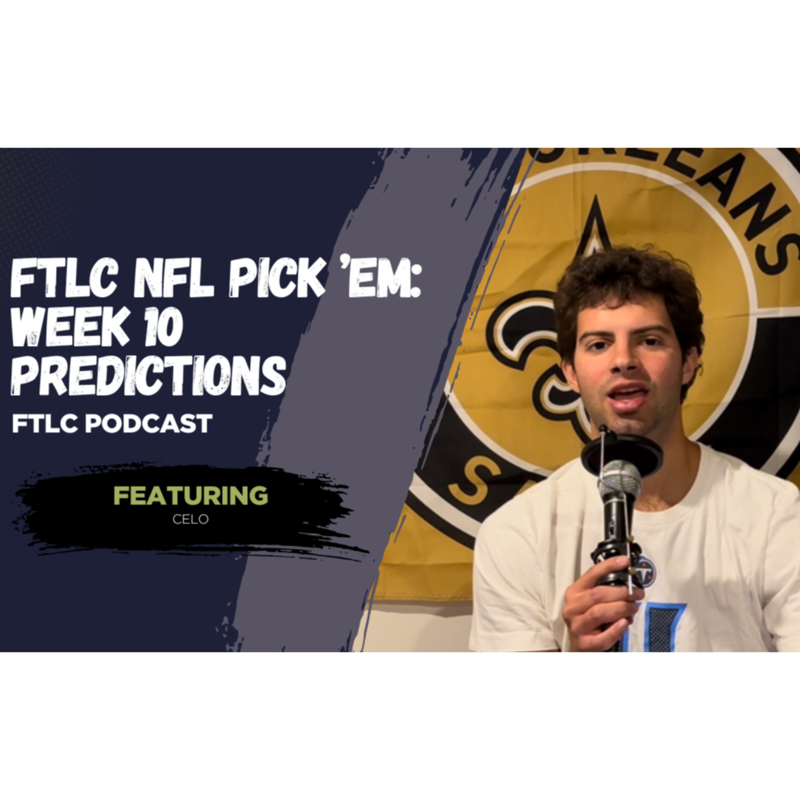 FTLC NFL Pick ’Em: Week 10 Predictions