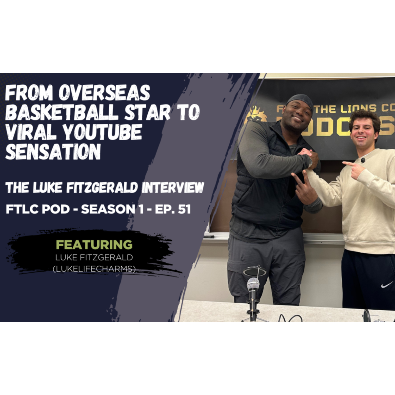 From Overseas Basketball Star to Viral YouTube Sensation | The Luke Fitzgerald Interview