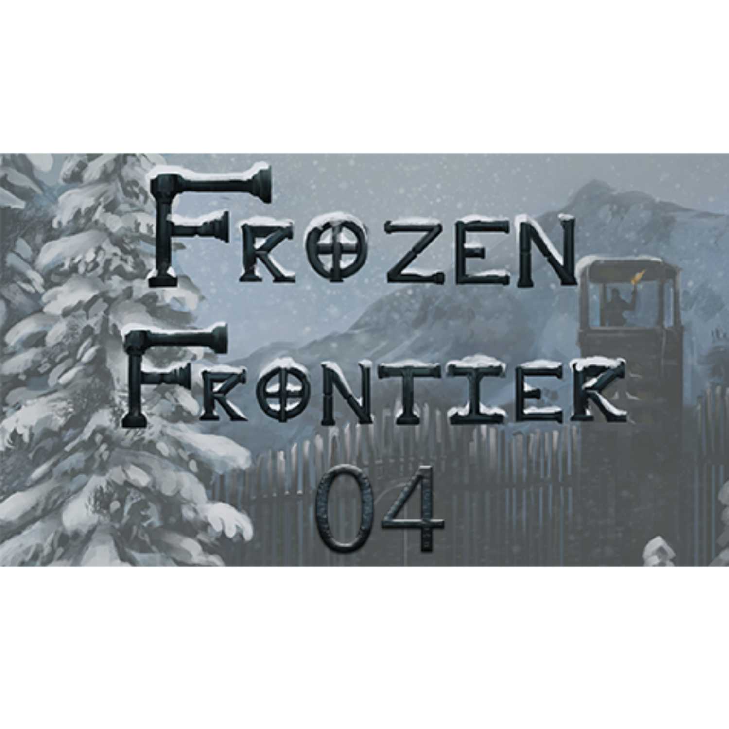 Frozen Frontier 004: The Hunters or The Hunted Frozen Frontier 004: The Hunters or The Hunted