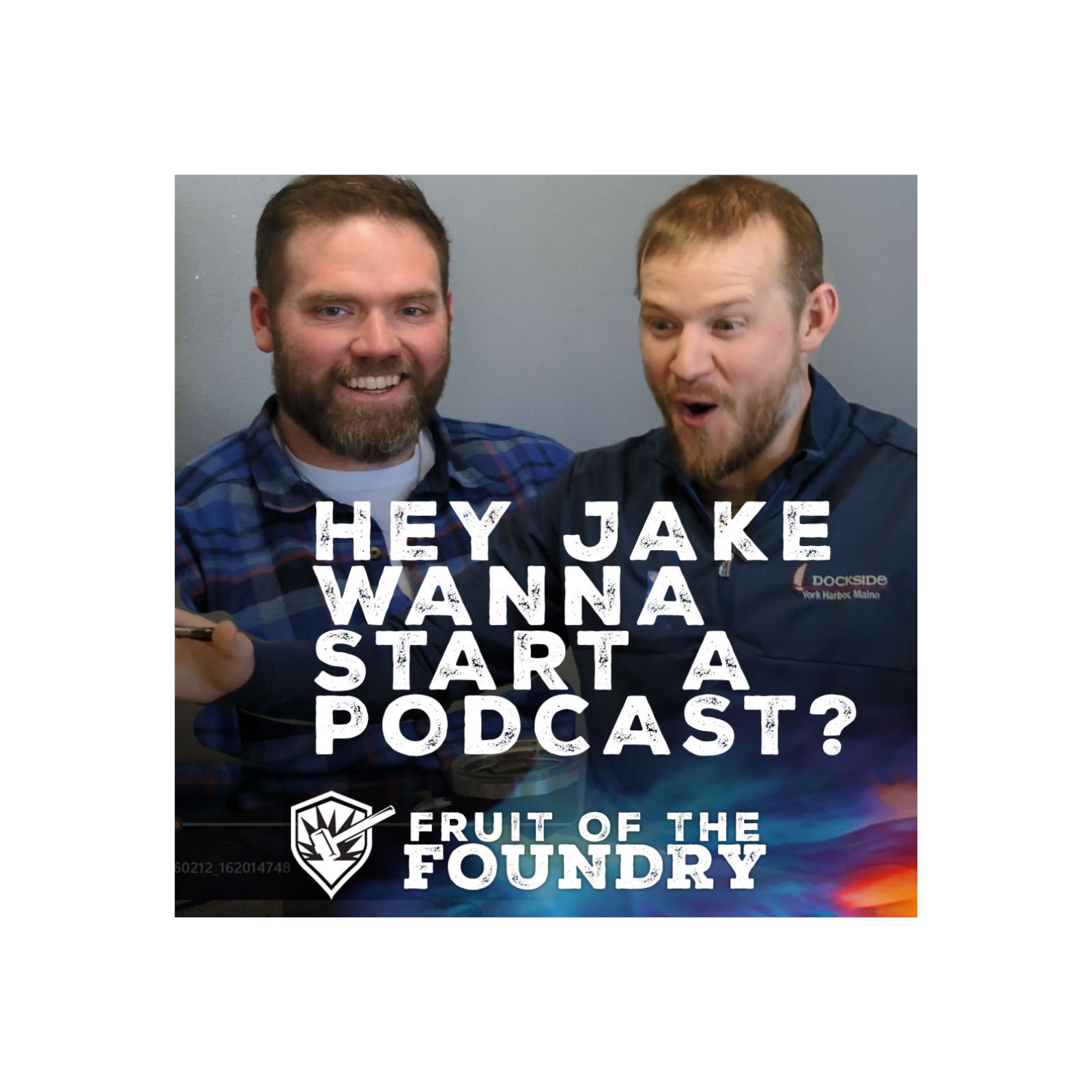 Fruit of the Foundry - The Pilot episode artwork