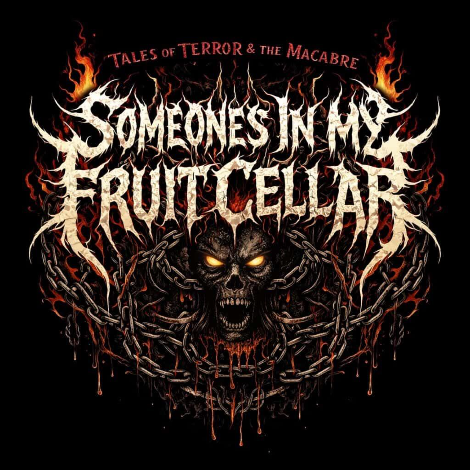 Someone's In My Fruit Cellar Podcast