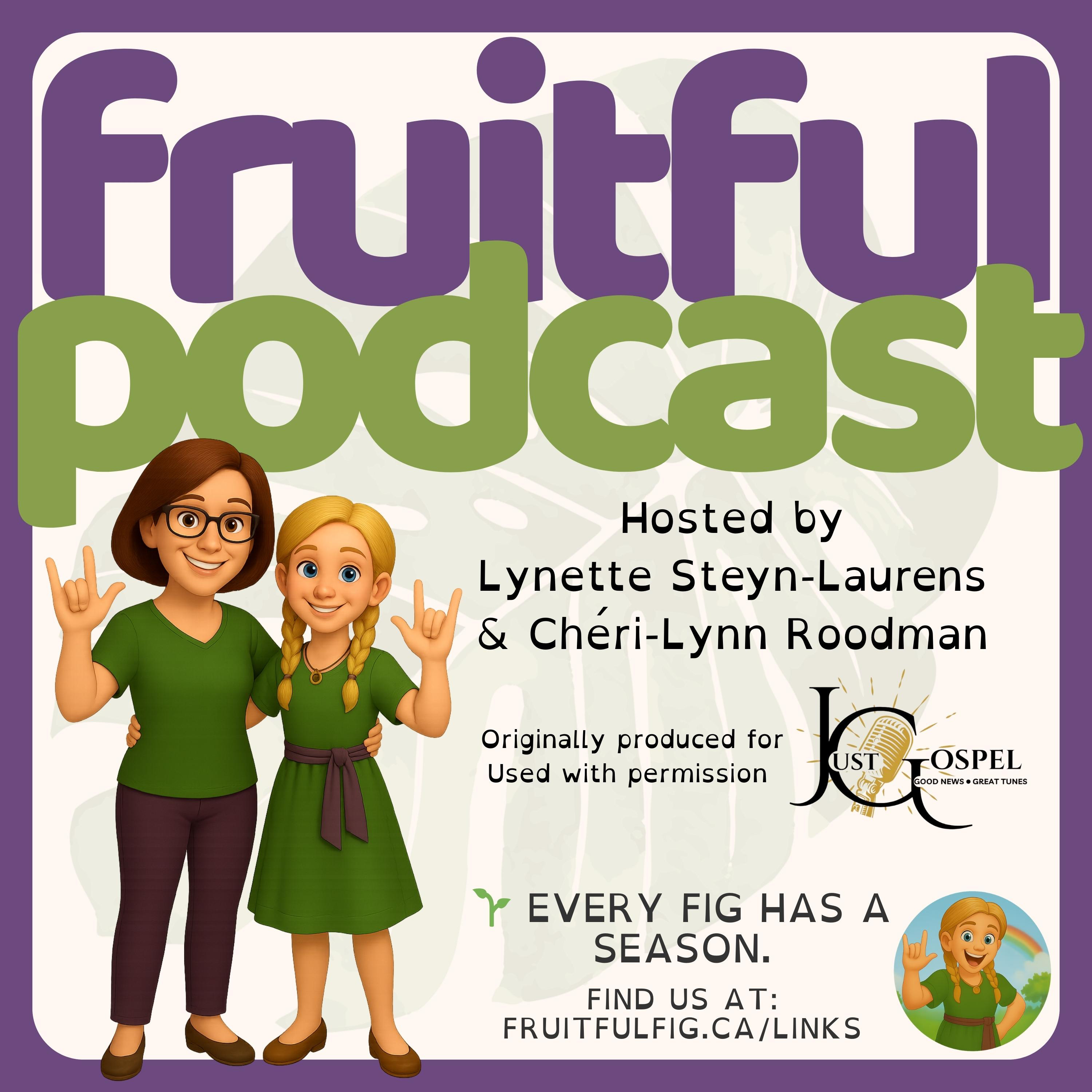 The Fruitful Podcast | Faith at Home: Hope Filled Conversations for Family Faith