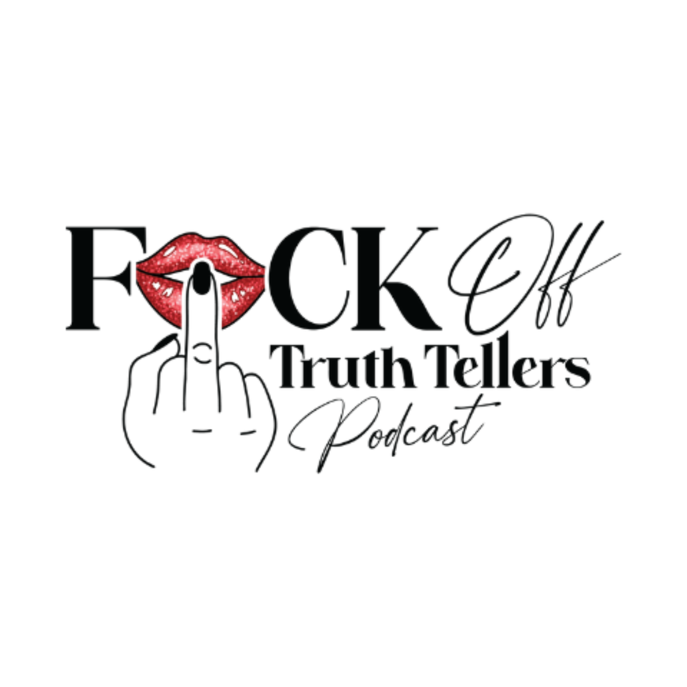 Fuck Off Truth Tellers