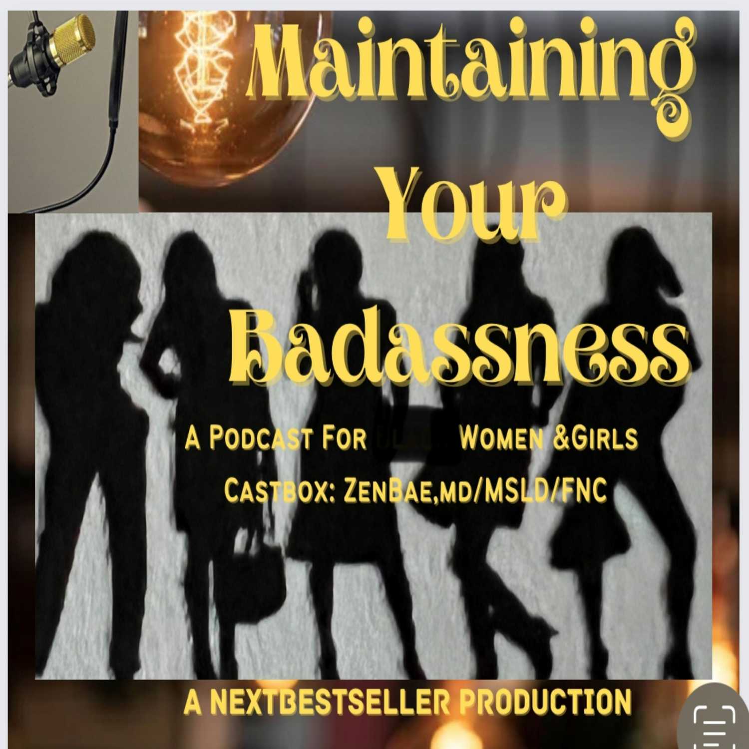 Maintaining Your Badassness Through Failed Relationships, Health Scares, and Life\'s Fuckups!