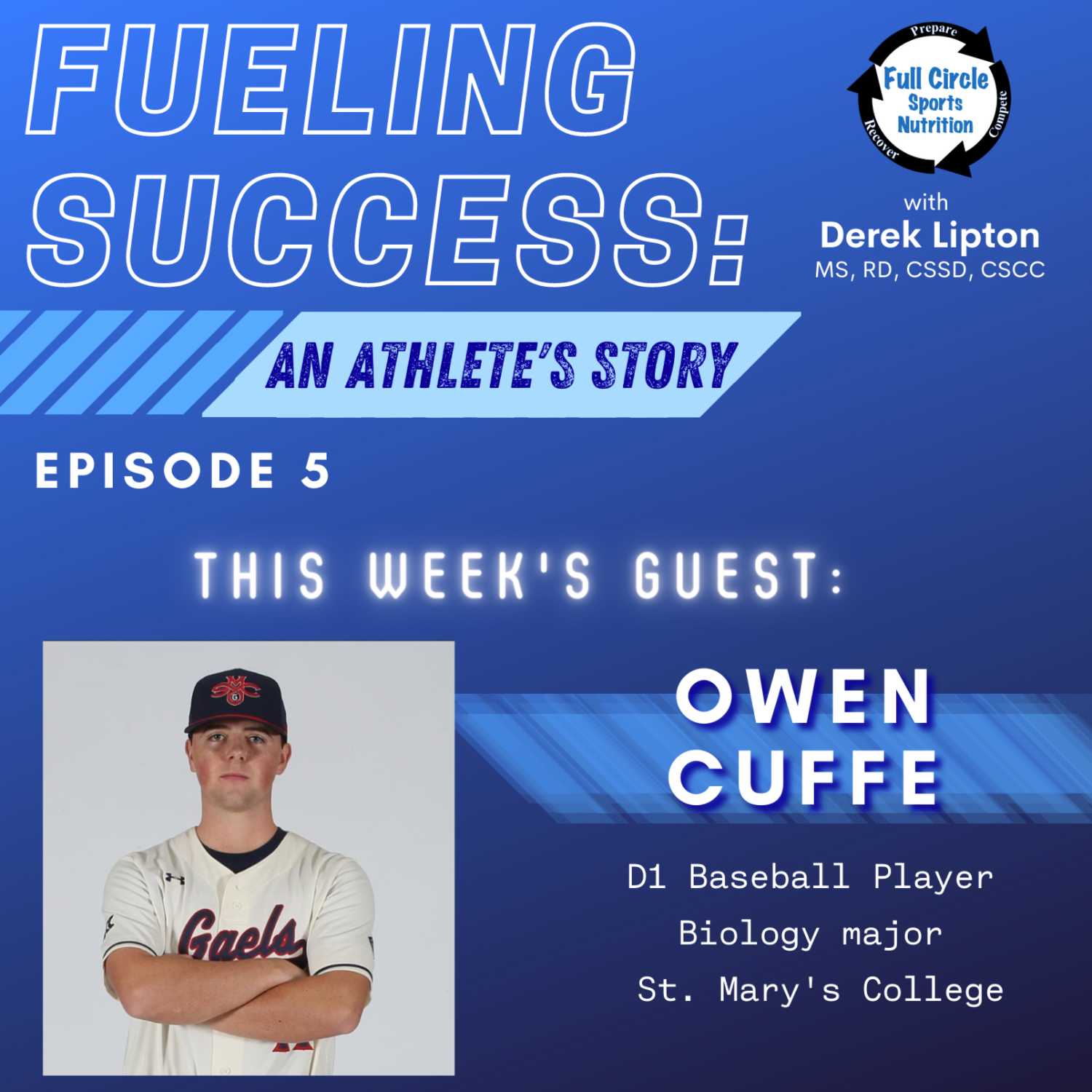 Owen Cuffe (St. Mary's College Baseball)