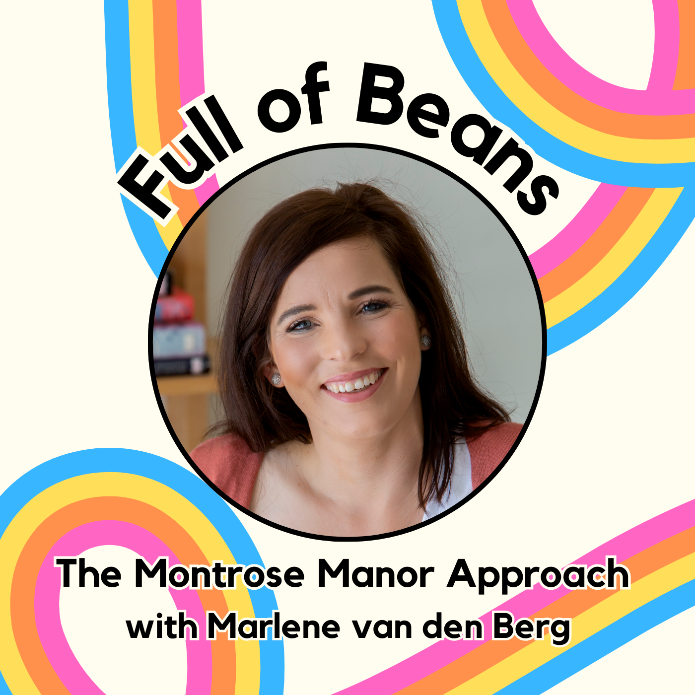 The Montrose Manor Approach with Marlene van den Berg