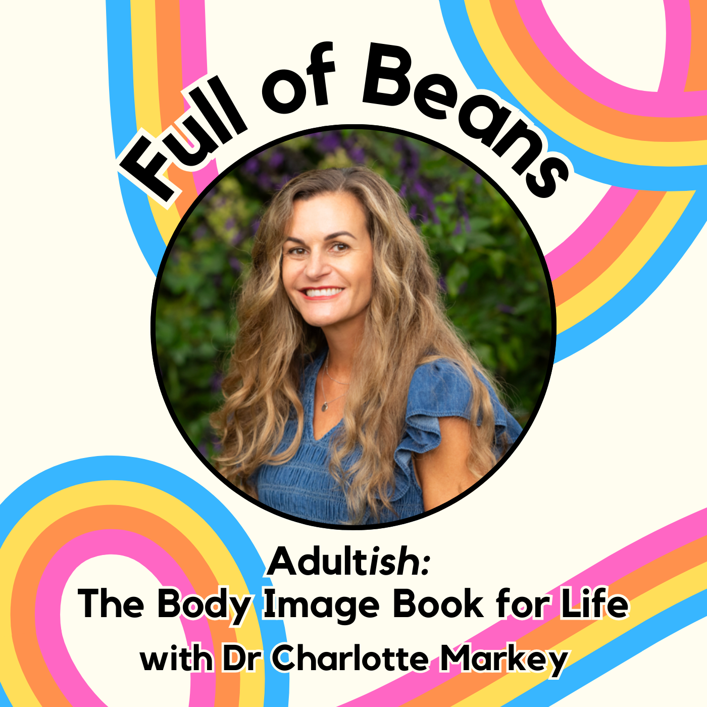 The Full of Beans Podcast