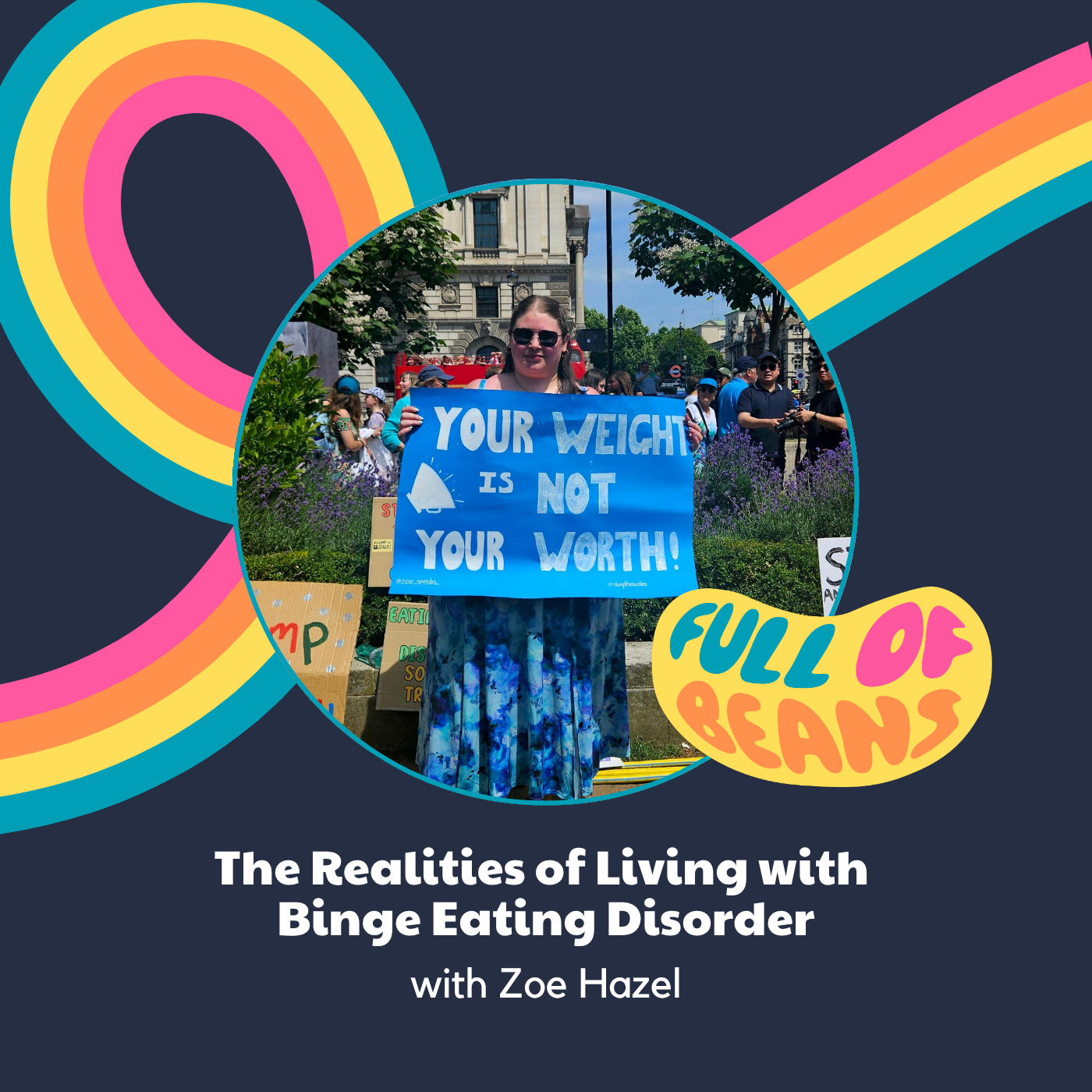 The Realities of Living with Binge Eating Disorder with Zoe Hazel episode artwork