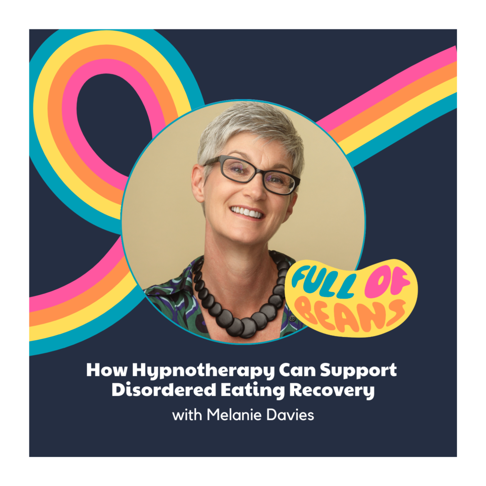 How Hypnotherapy Can Support Disordered Eating Recovery with Melanie Davies