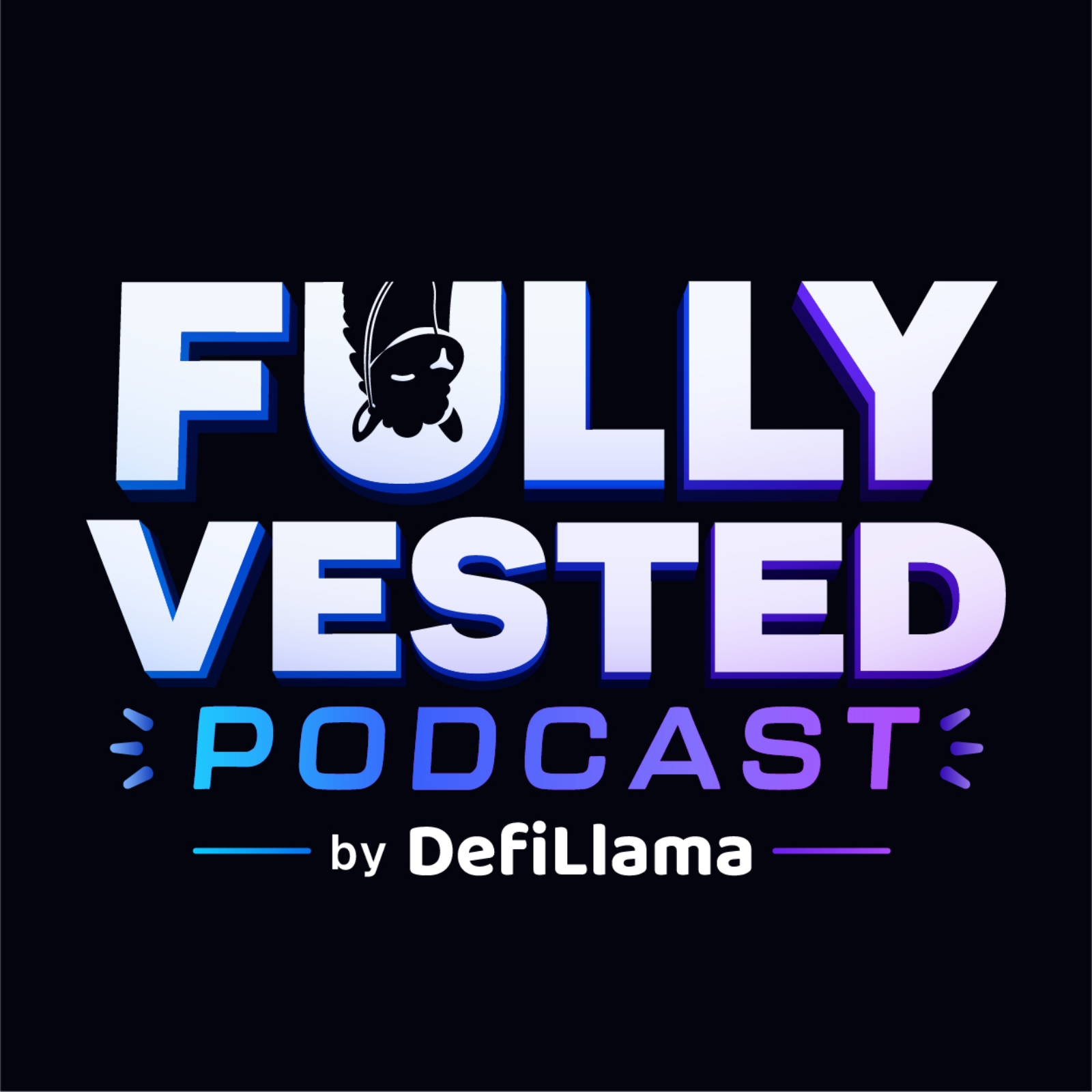 Fully Vested Podcast by DefiLlama podcast artwork