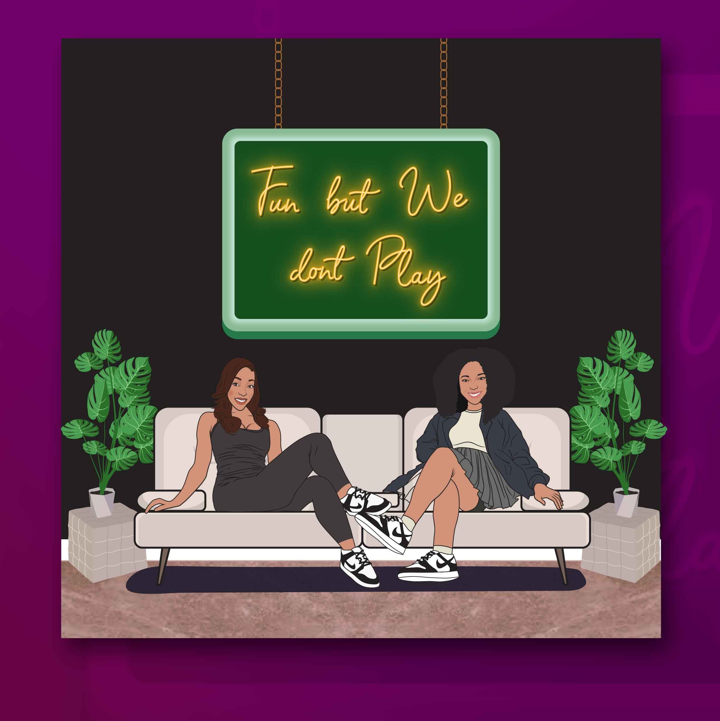 Fun But We Don't Play Podcast 