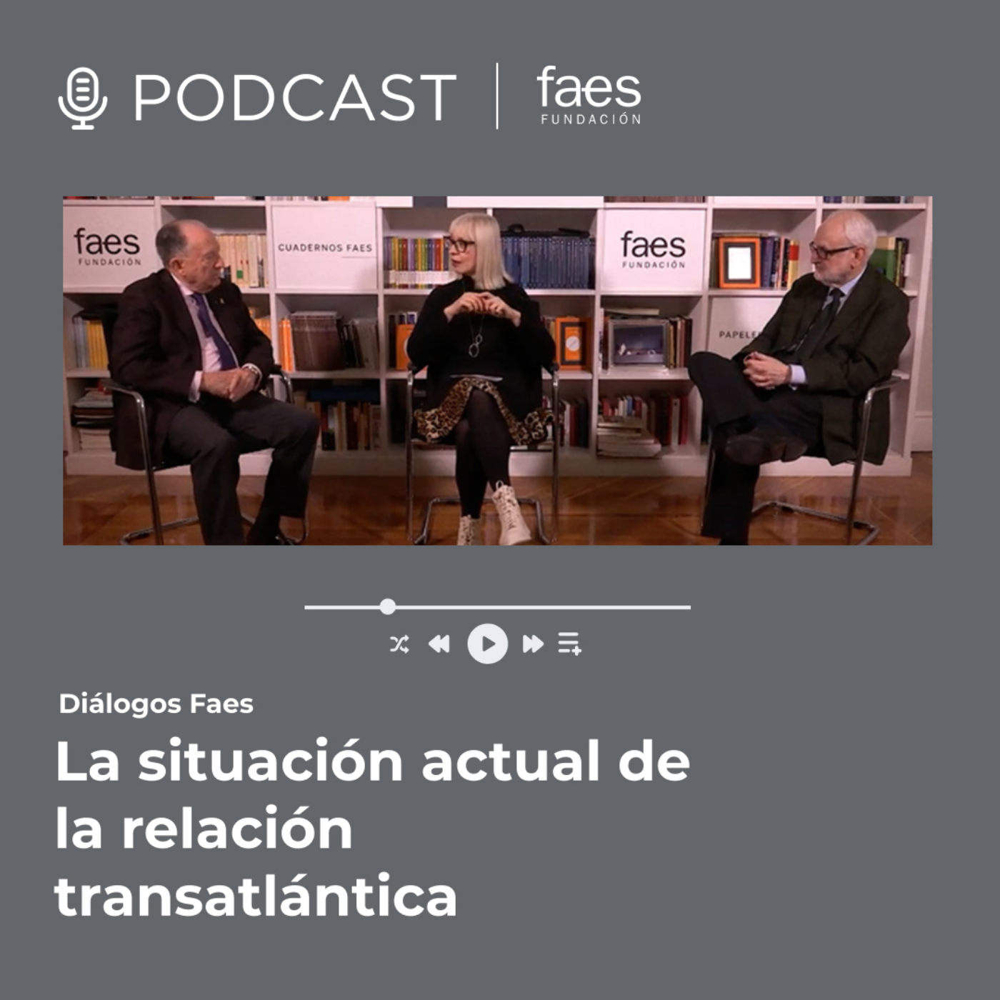 Fundación FAES Podcast