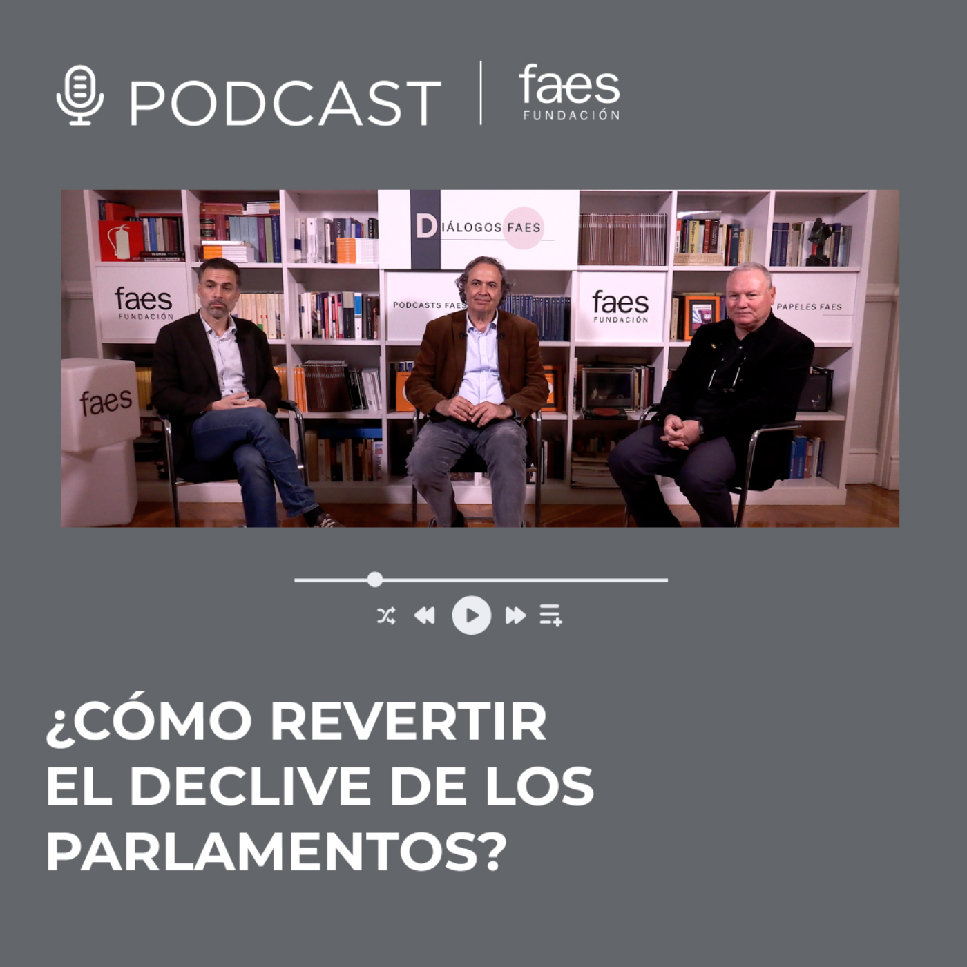 Fundación FAES Podcast