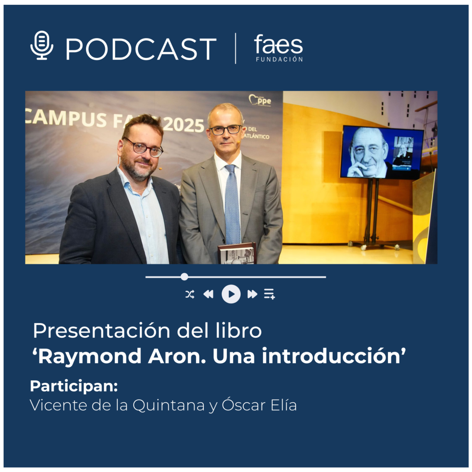 Fundación FAES Podcast