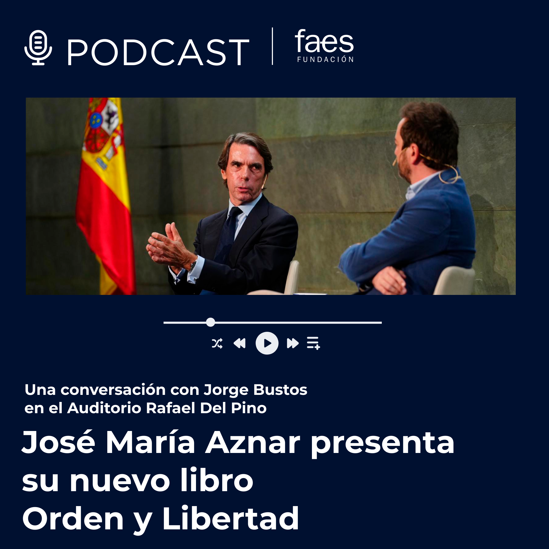 Fundación FAES Podcast