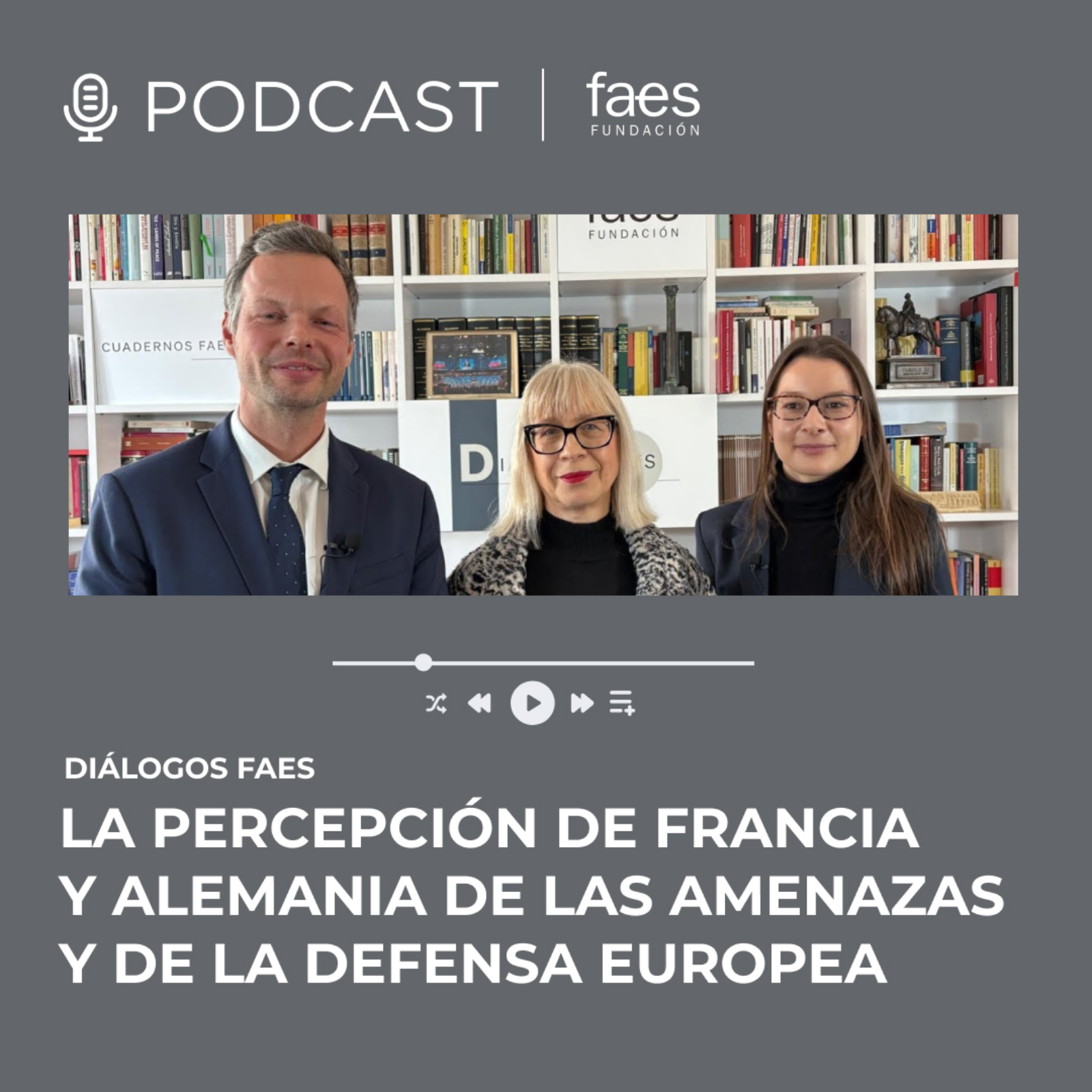 Fundación FAES Podcast