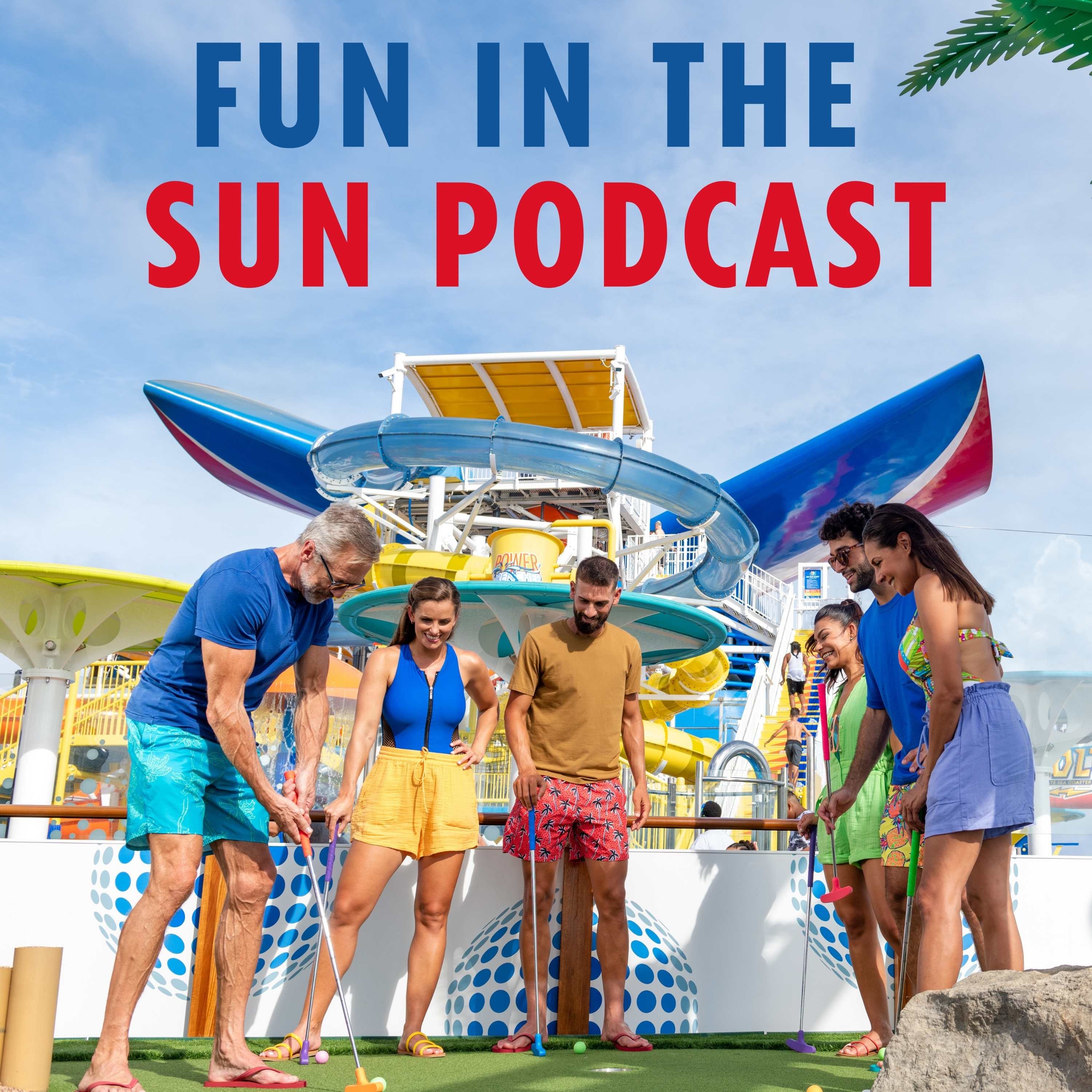 Fun In The Sun Podcast