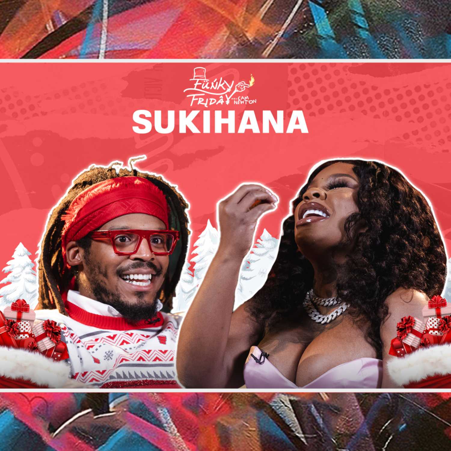 Sukihana | Suki With The Good C**Chie | Funky Friday With Cam Newton | Ep 17