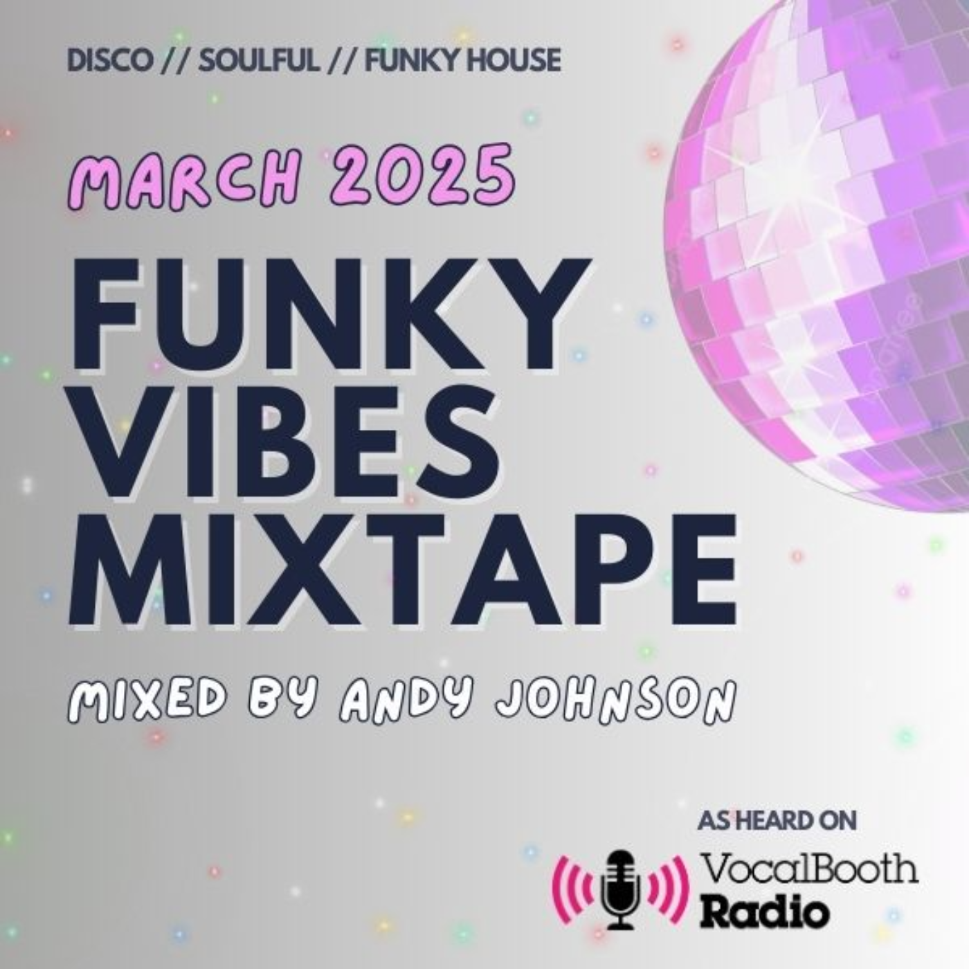 The Funky Vibes Mixtape (funky, disco, deep, and classic house music)
