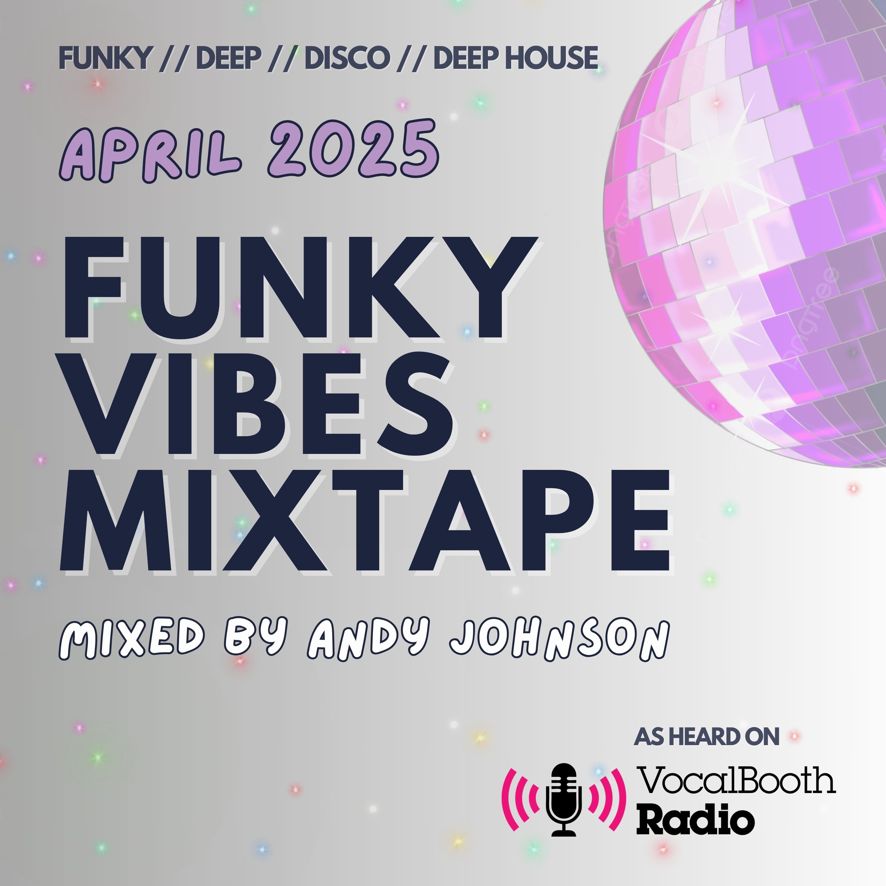 The Funky Vibes Mixtape (funky, disco, deep, and classic house music)