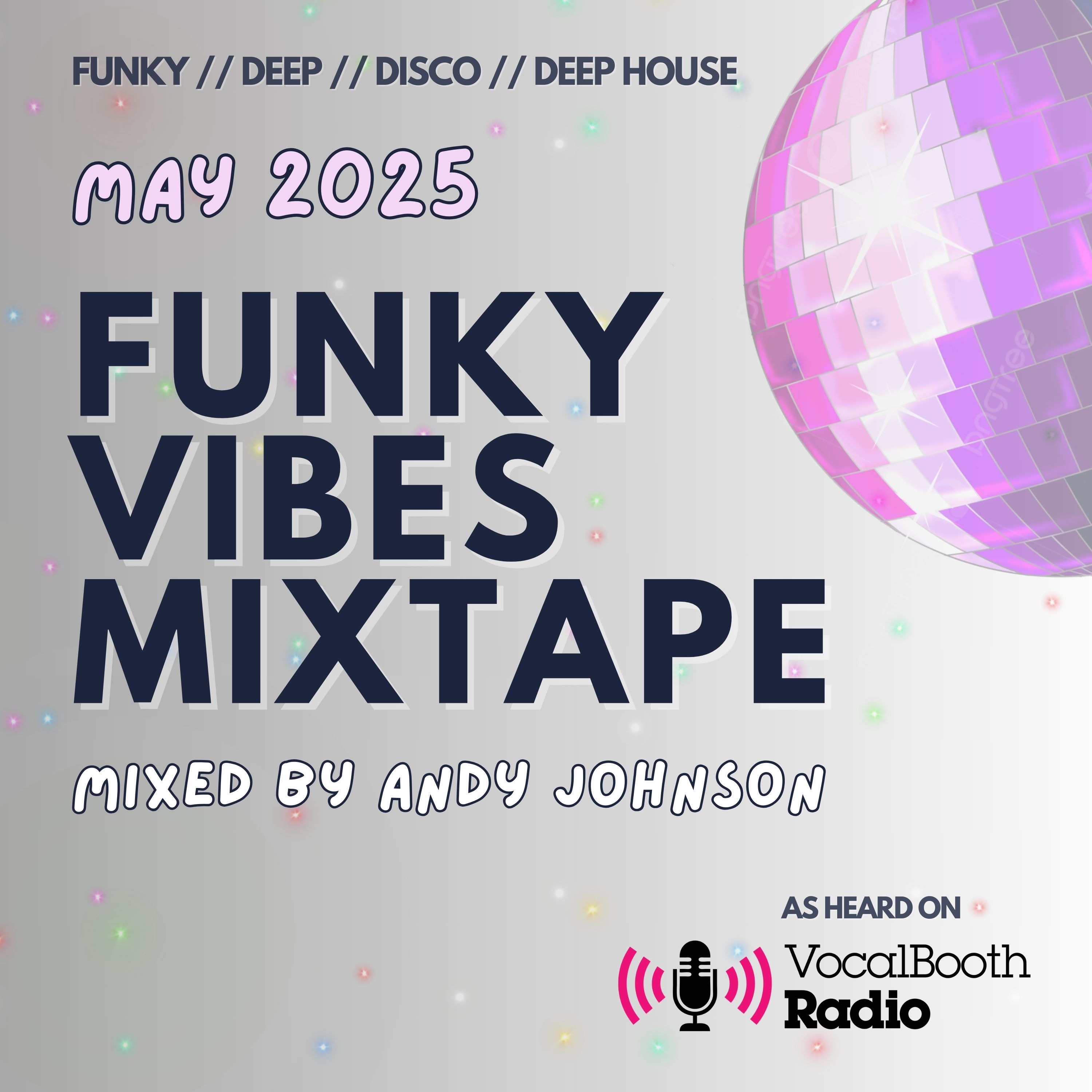 The Funky Vibes Mixtape (funky, disco, deep, and classic house music)