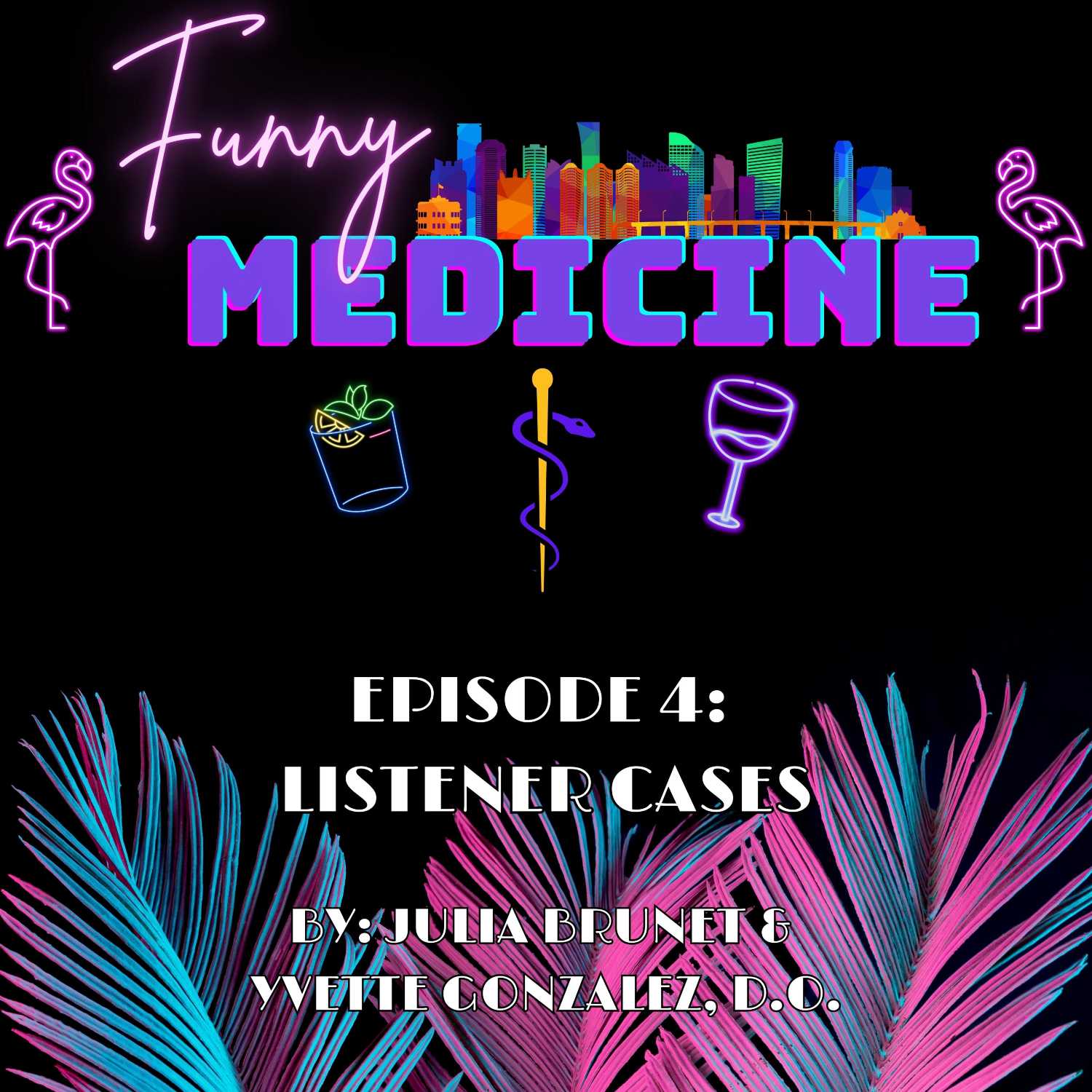 Funny Medicine Podcast