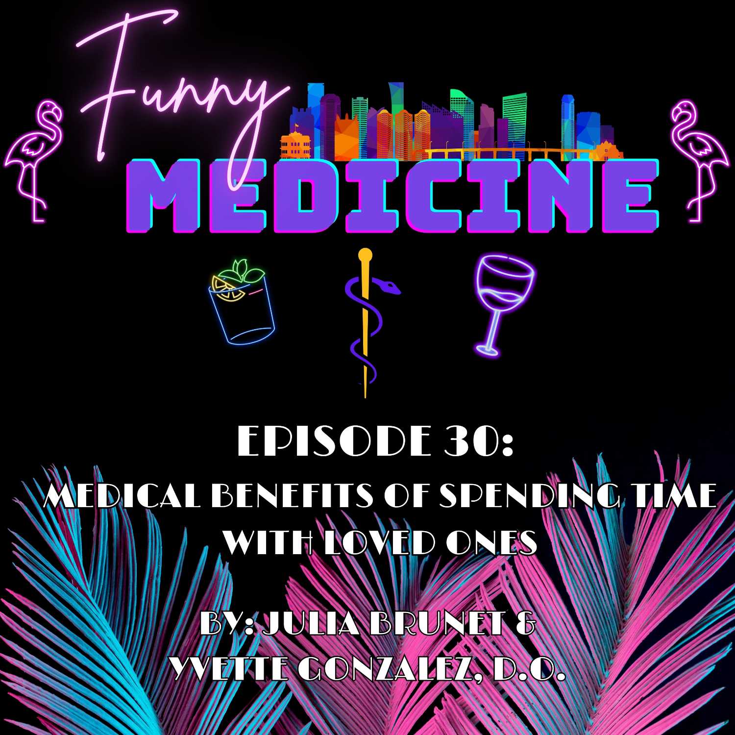 Funny Medicine Podcast
