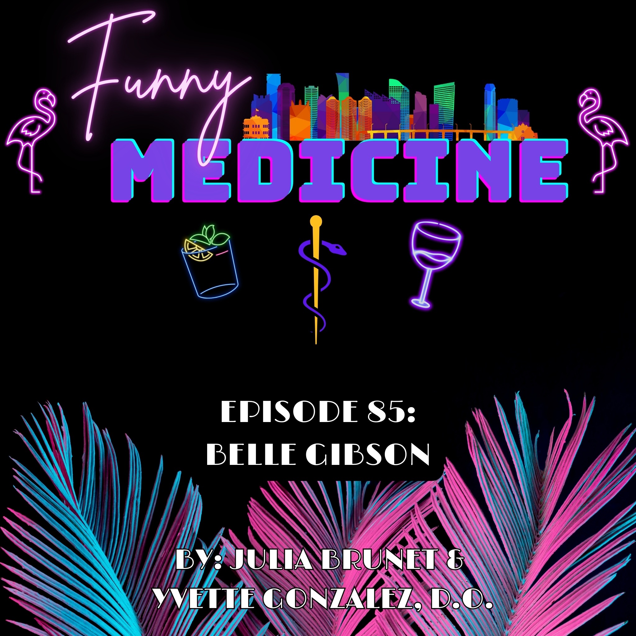 Funny Medicine Podcast
