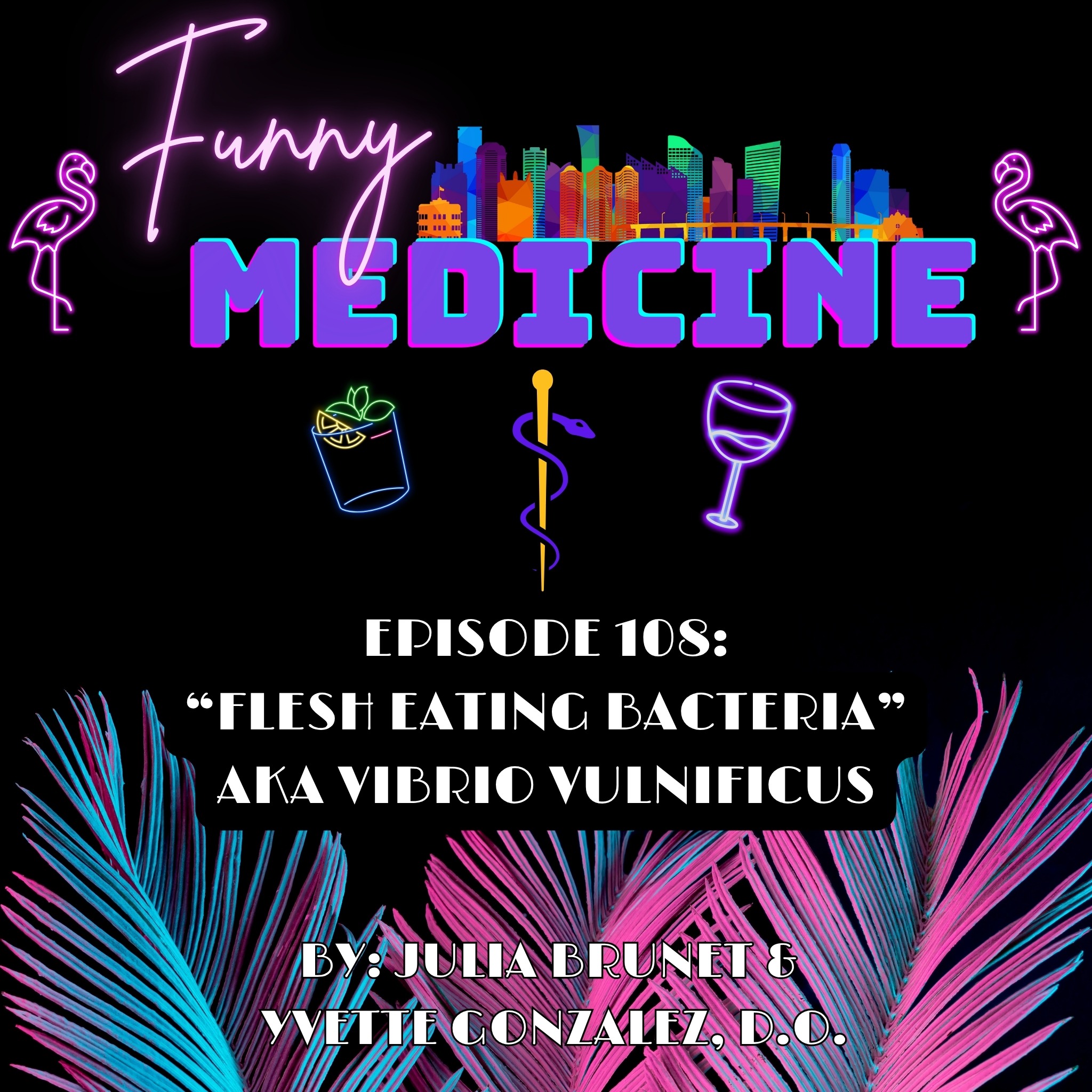 Flesh-Eating Bacteria Outbreak: How Vibrio Vulnificus Is Spreading Fast| Funny Medicine Ep 108