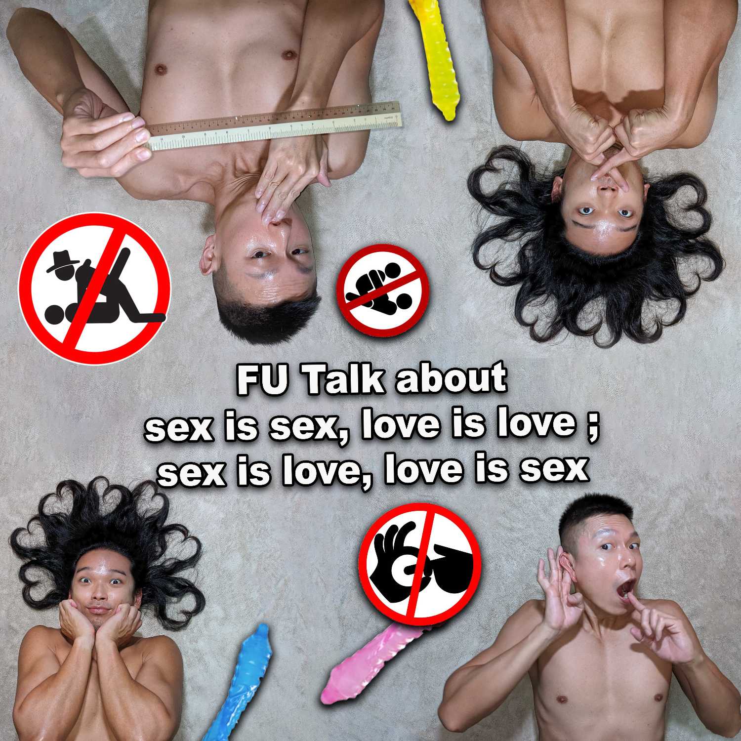 FU Talk about sex is sex, love is love ; sex is love, love is sex