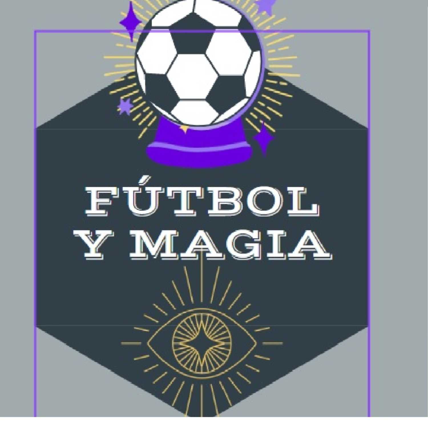 Fútbol y Magia Cap. 1