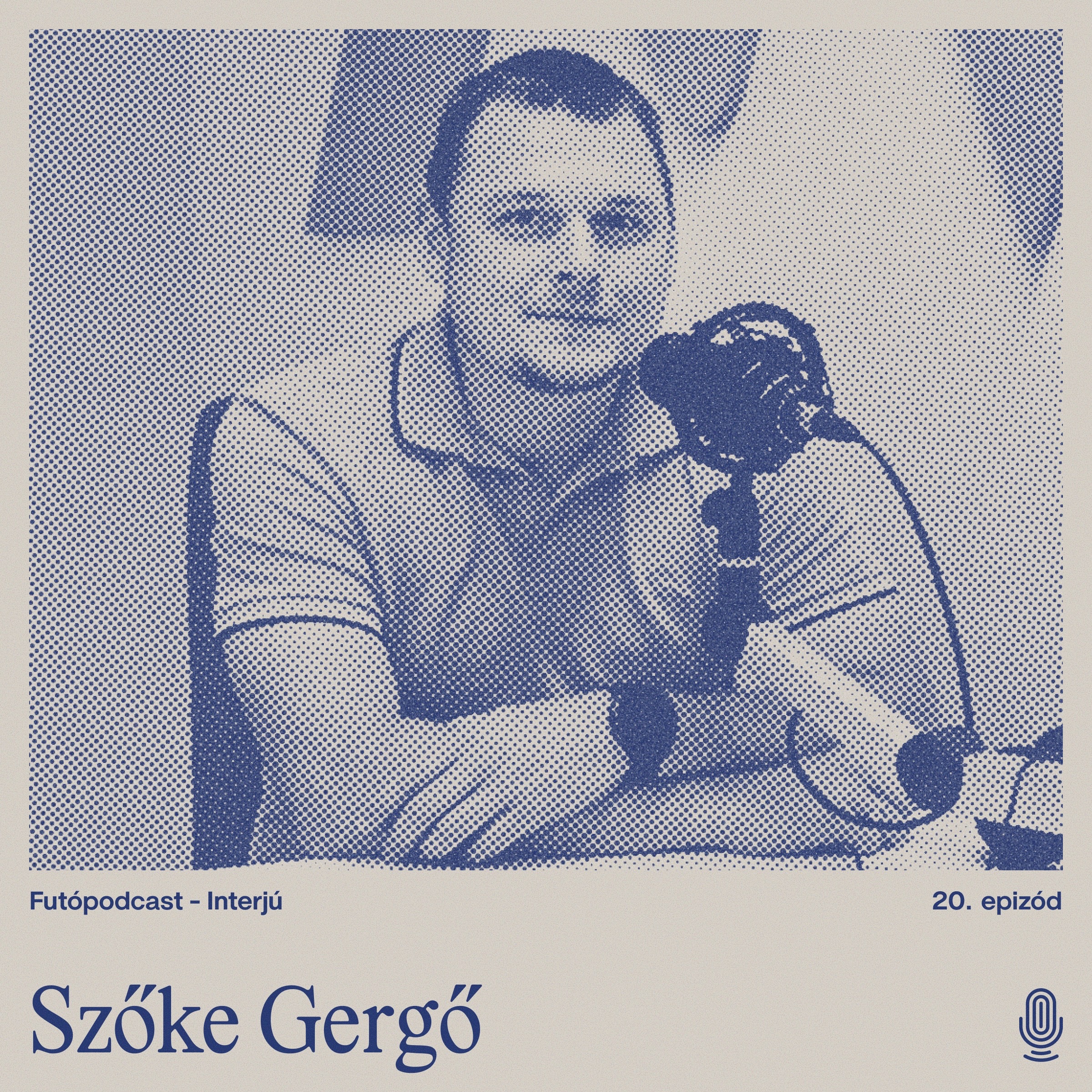 Szőke Gergő: Szekszárd, ego, maraton, bizalom episode artwork
