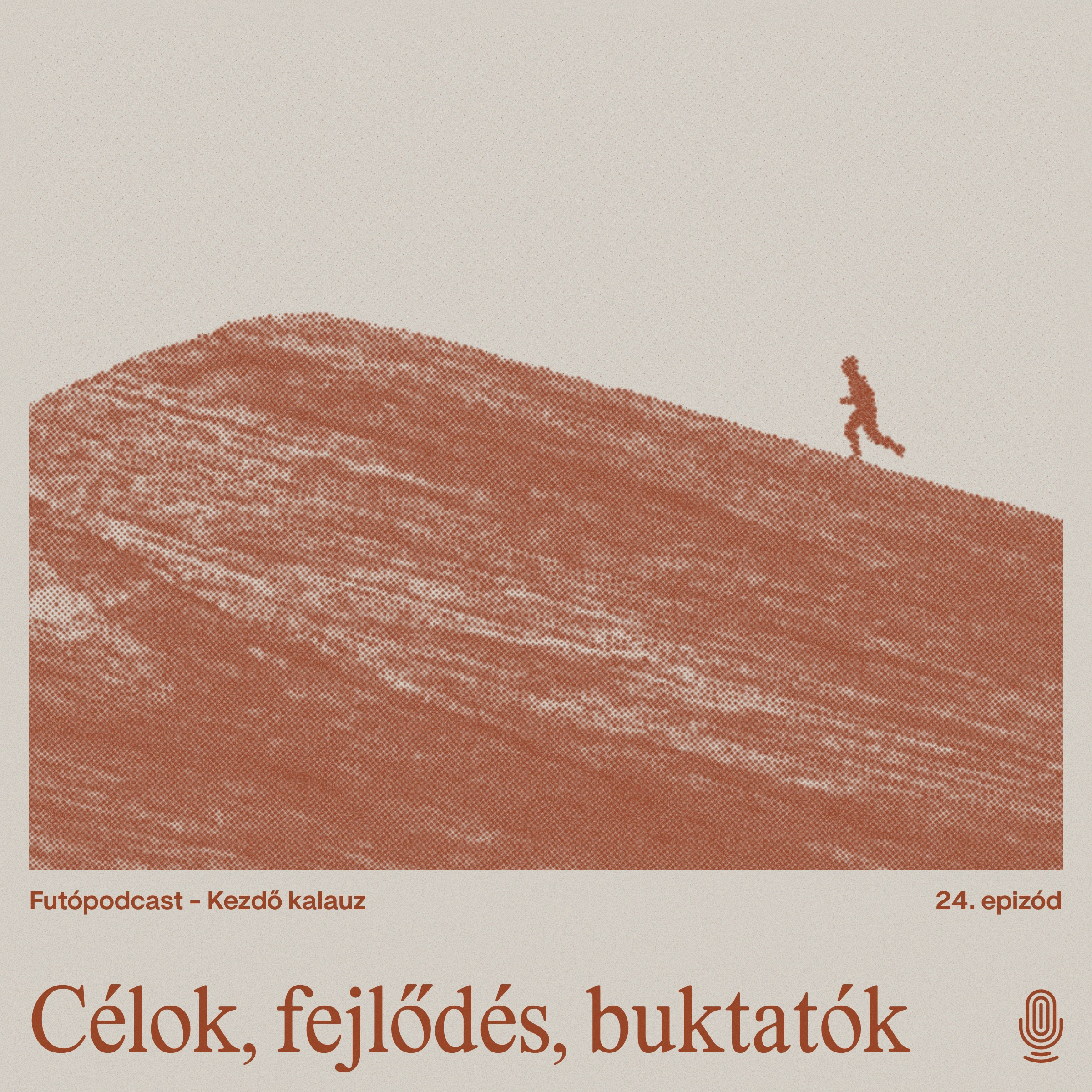 Kezdő Kalauz 2. - Célok, fejlődés, buktatók