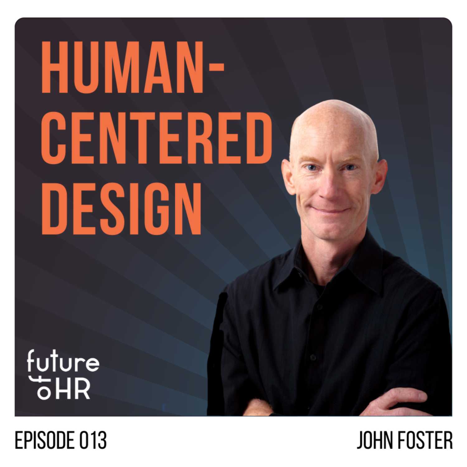 “Human-Centered Design” with John Foster, former Hulu & IDEO, CPO and founder Gamut Labs