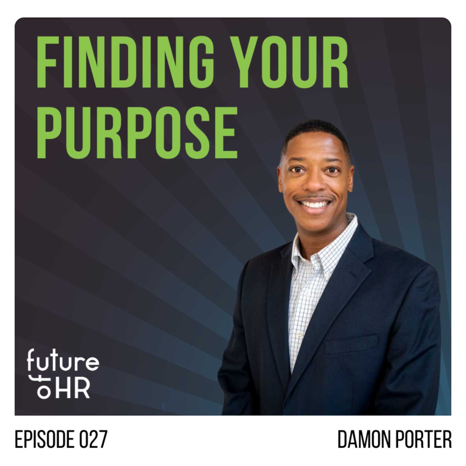 “Finding Your Purpose” with Damon Porter, SVP and Chief Human Resources Officer, Grange Insurance