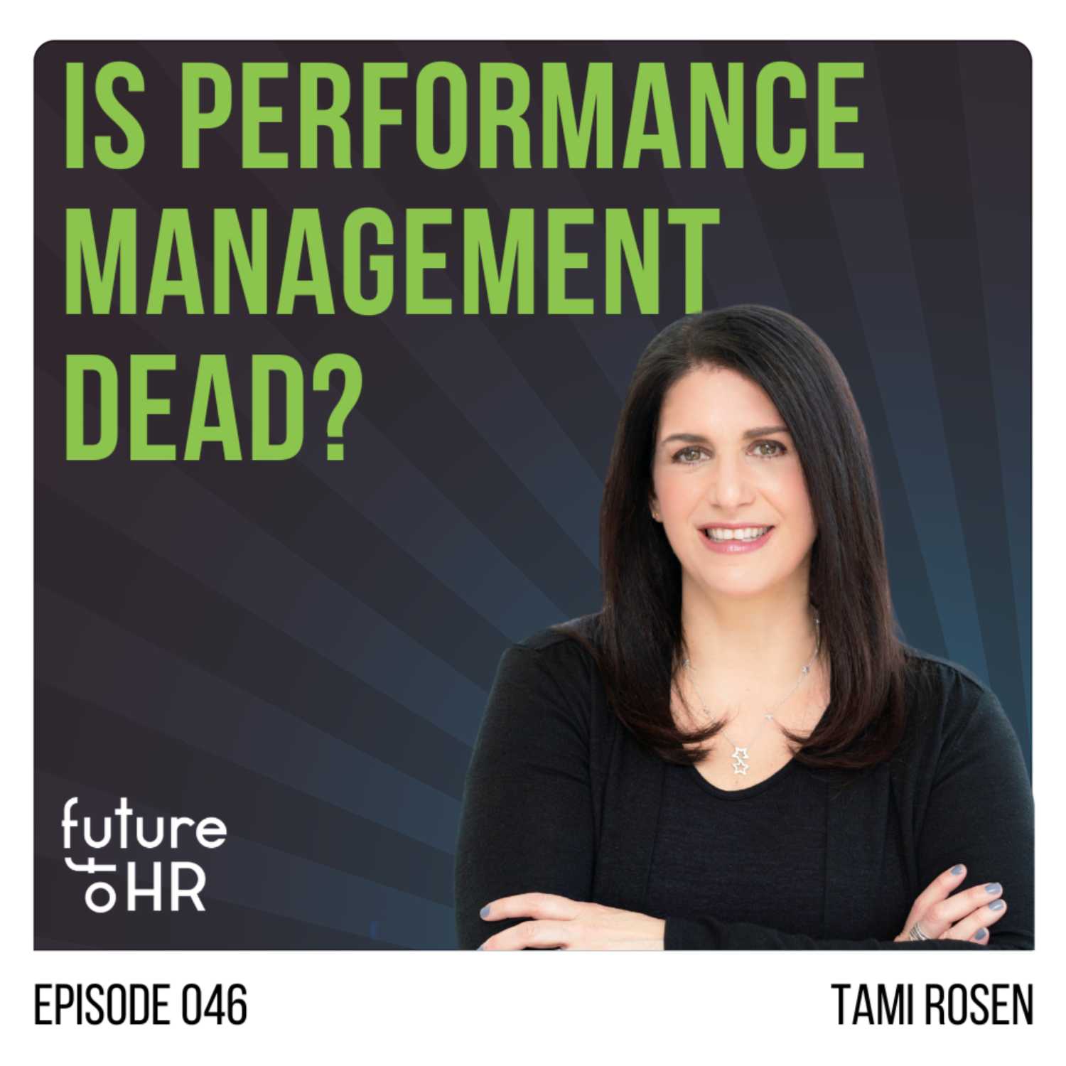 “Is Performance Management Dead?” with Tami Rosen, Chief People Officer at Pagaya