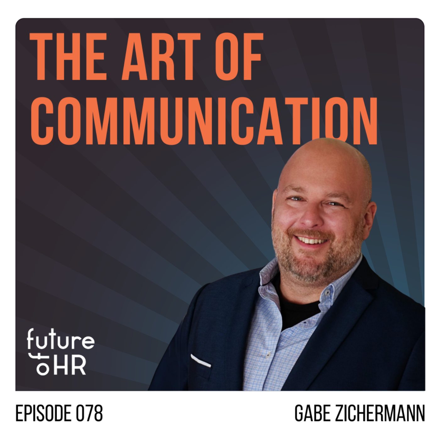 “The Art of Communication” with Gabe Zichermann is an entrepreneur, public speaker, gamification expert, and author of “The A-HA! Method: Communicating Powerfully in a Time of Distraction”