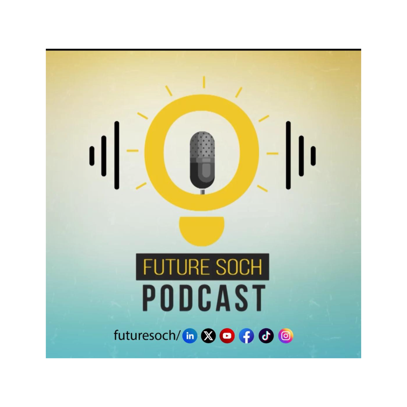  Future Soch Podcast