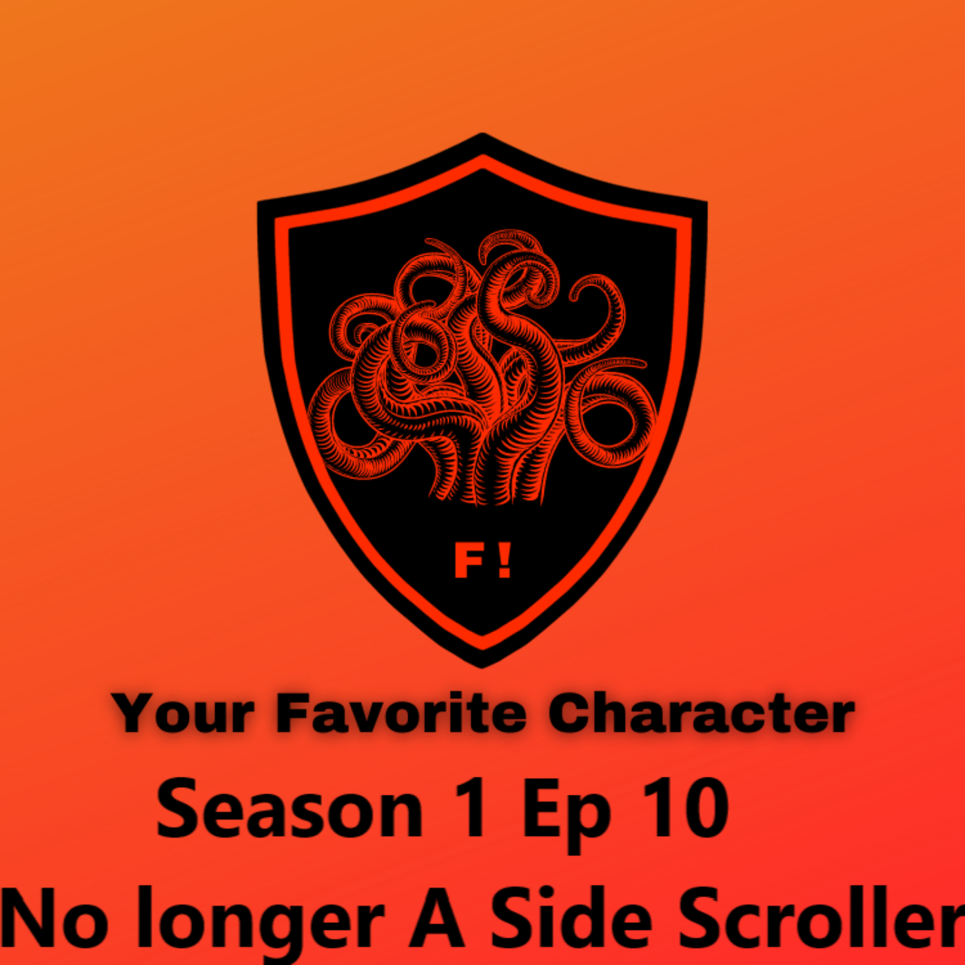 Season 1 Ep 10  No longer A Side Scroller episode artwork