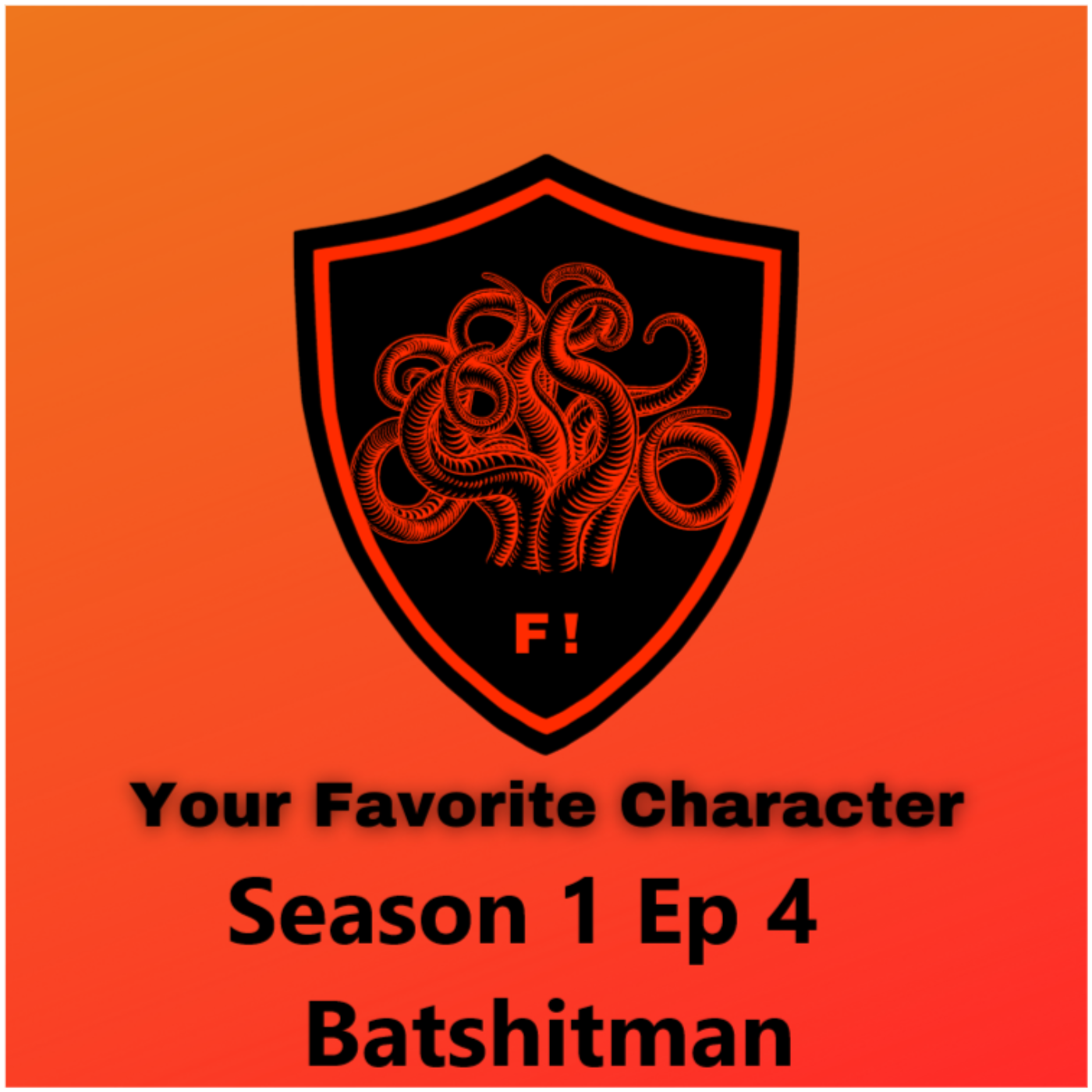 Season 1 Ep 4 Batshitman episode artwork